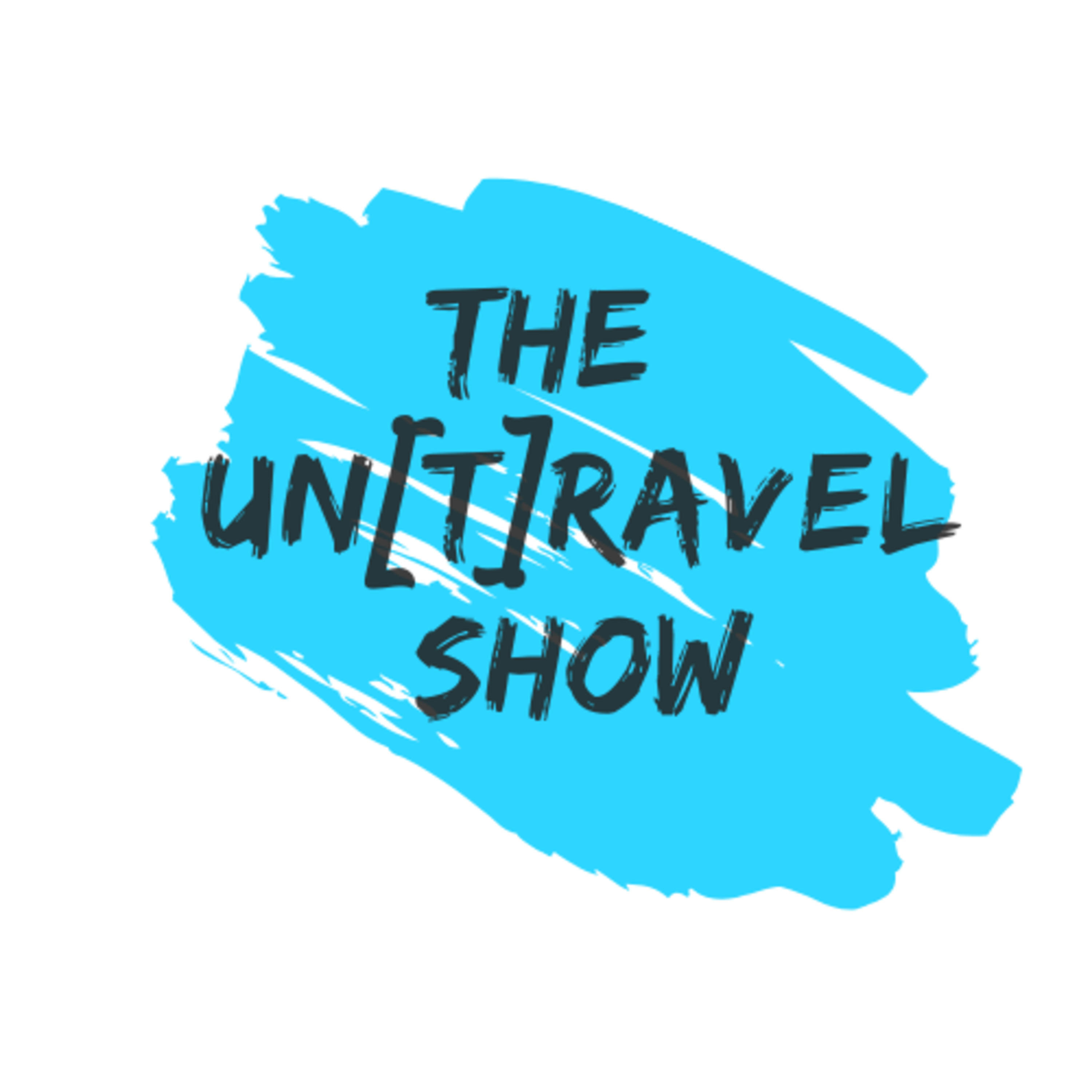 The Untravel Show