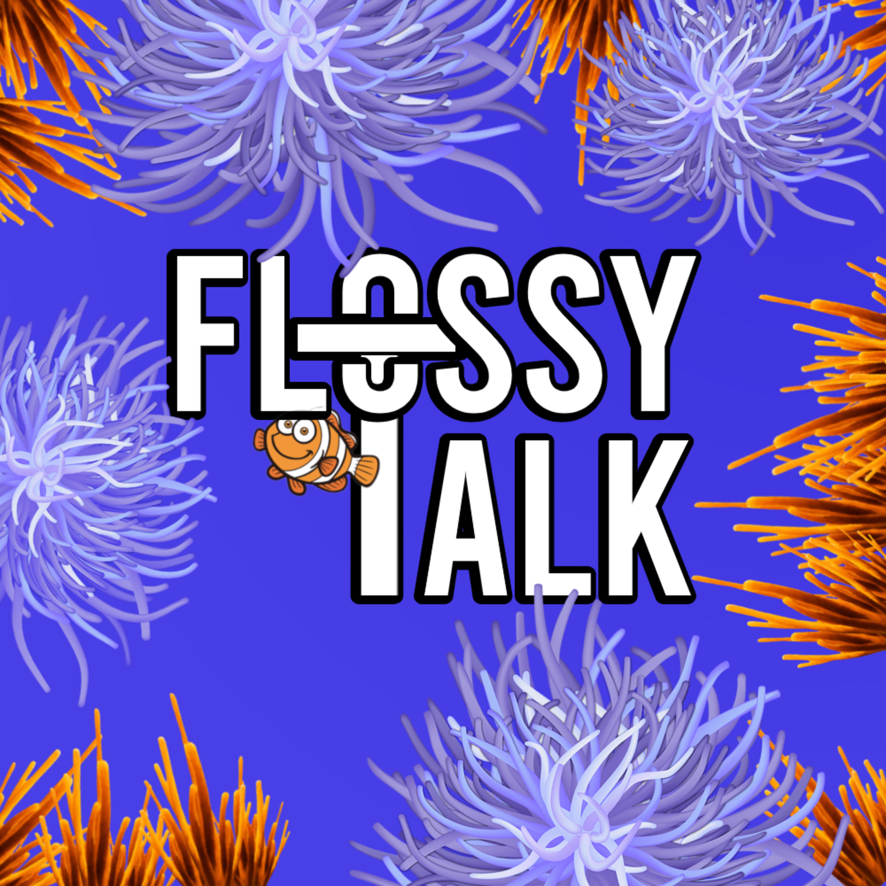 FlossyTalk podcast artwork