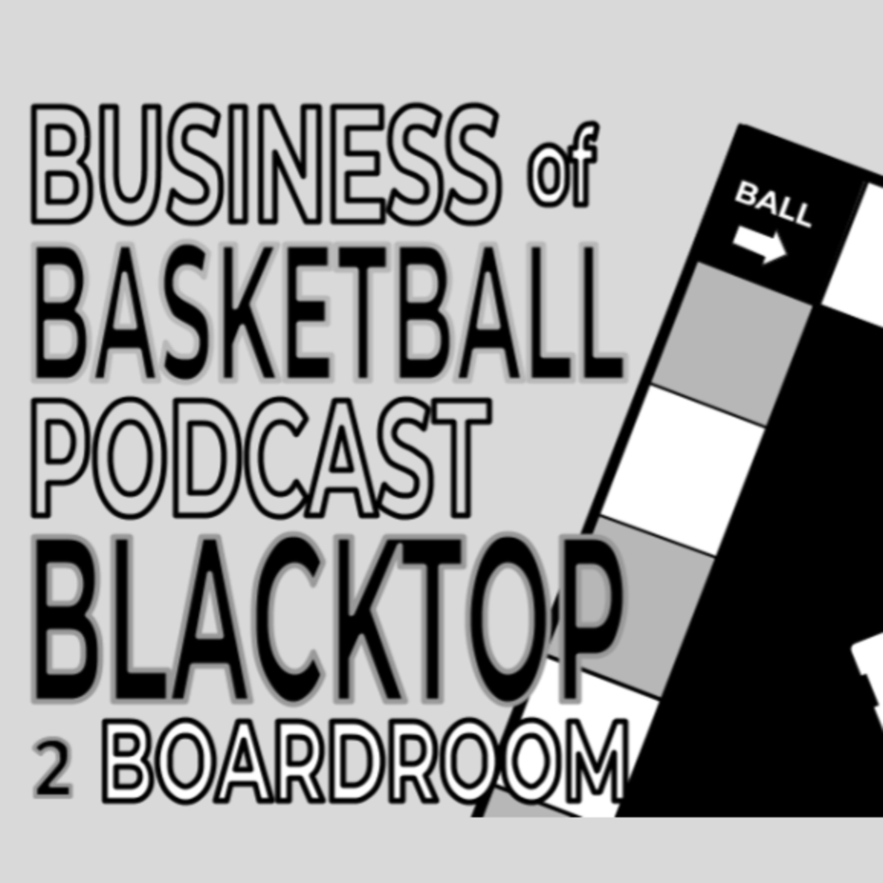 Business of Basketball : From blacktop to boardroom