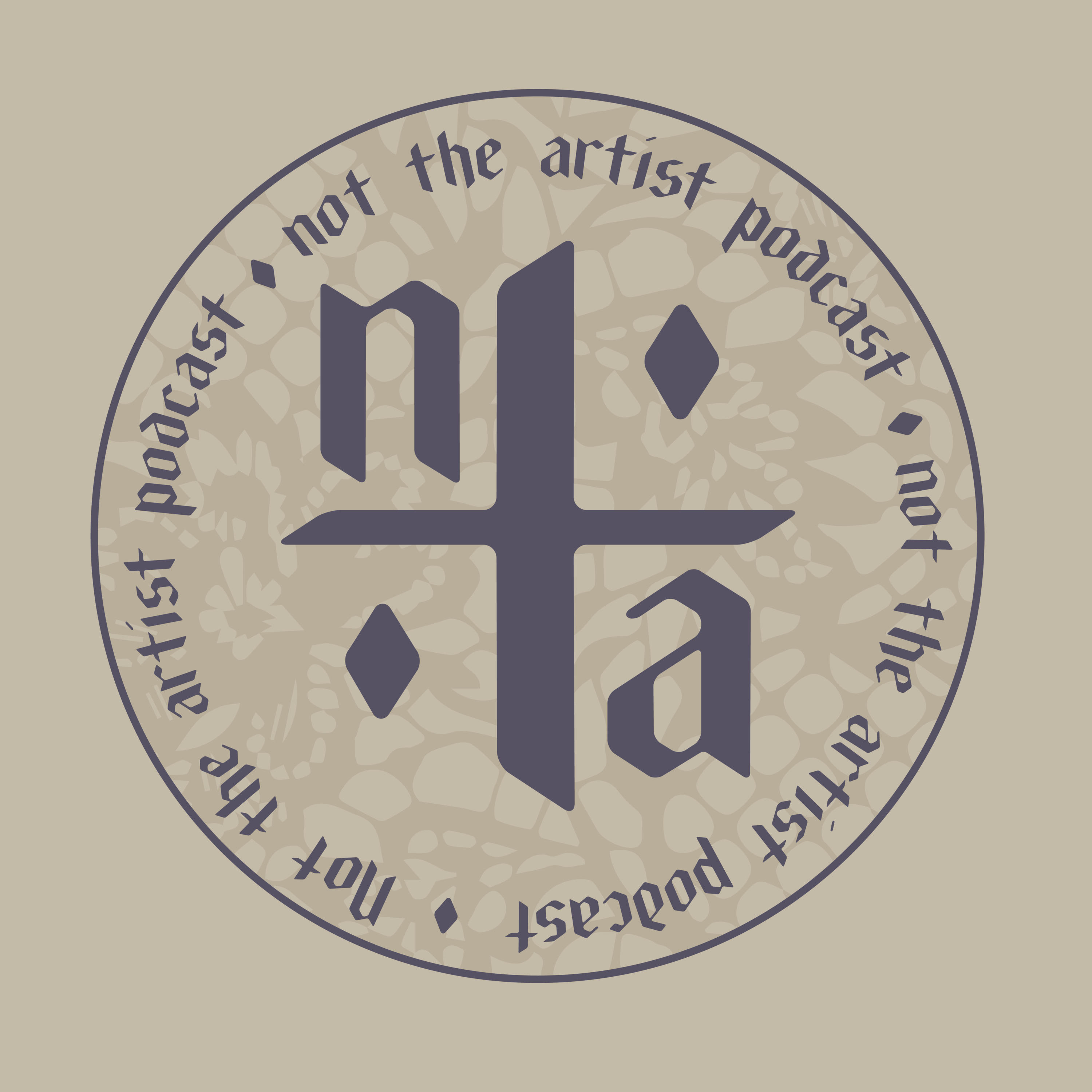 Not The Artist Podcast