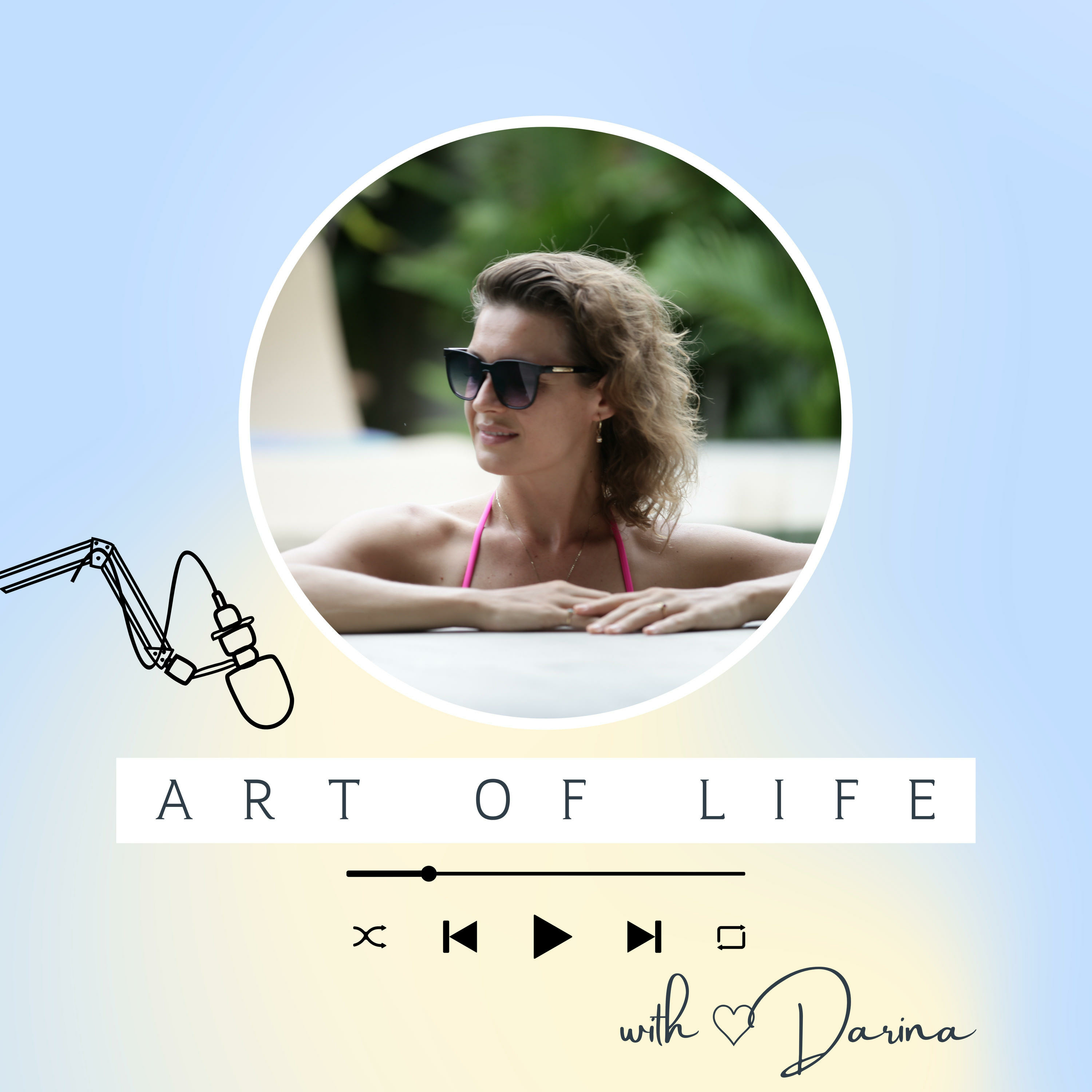 Art of Life - with ♡ Darina