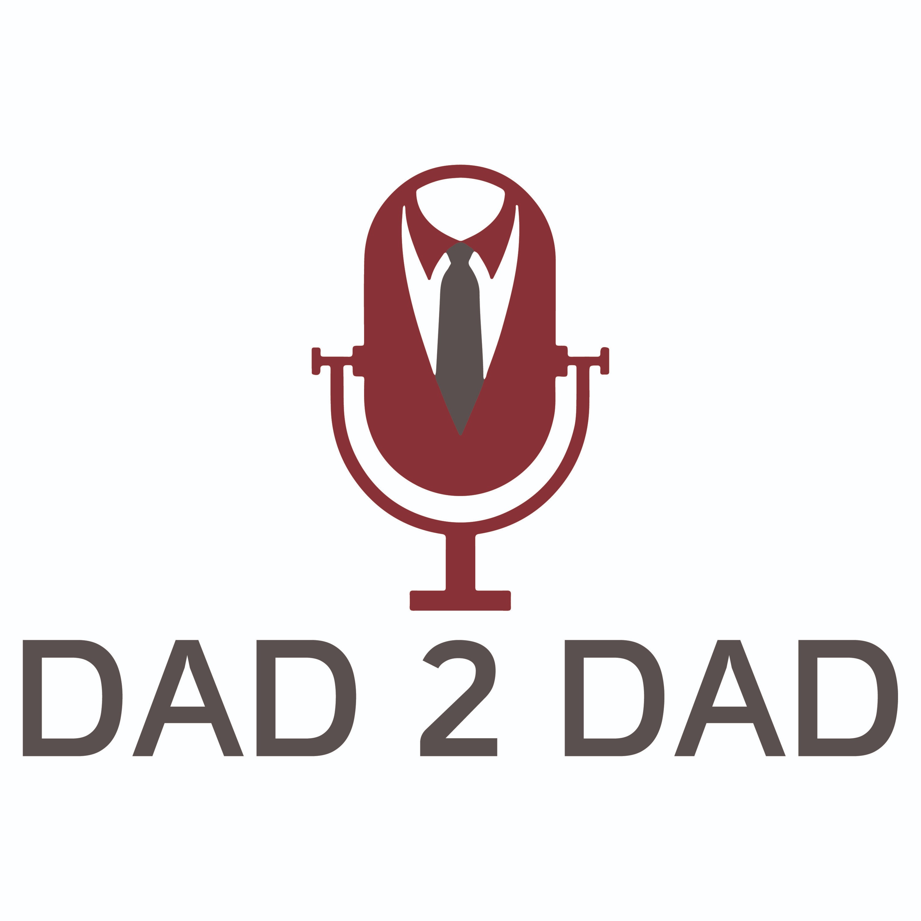 Dad 2 Dad Show