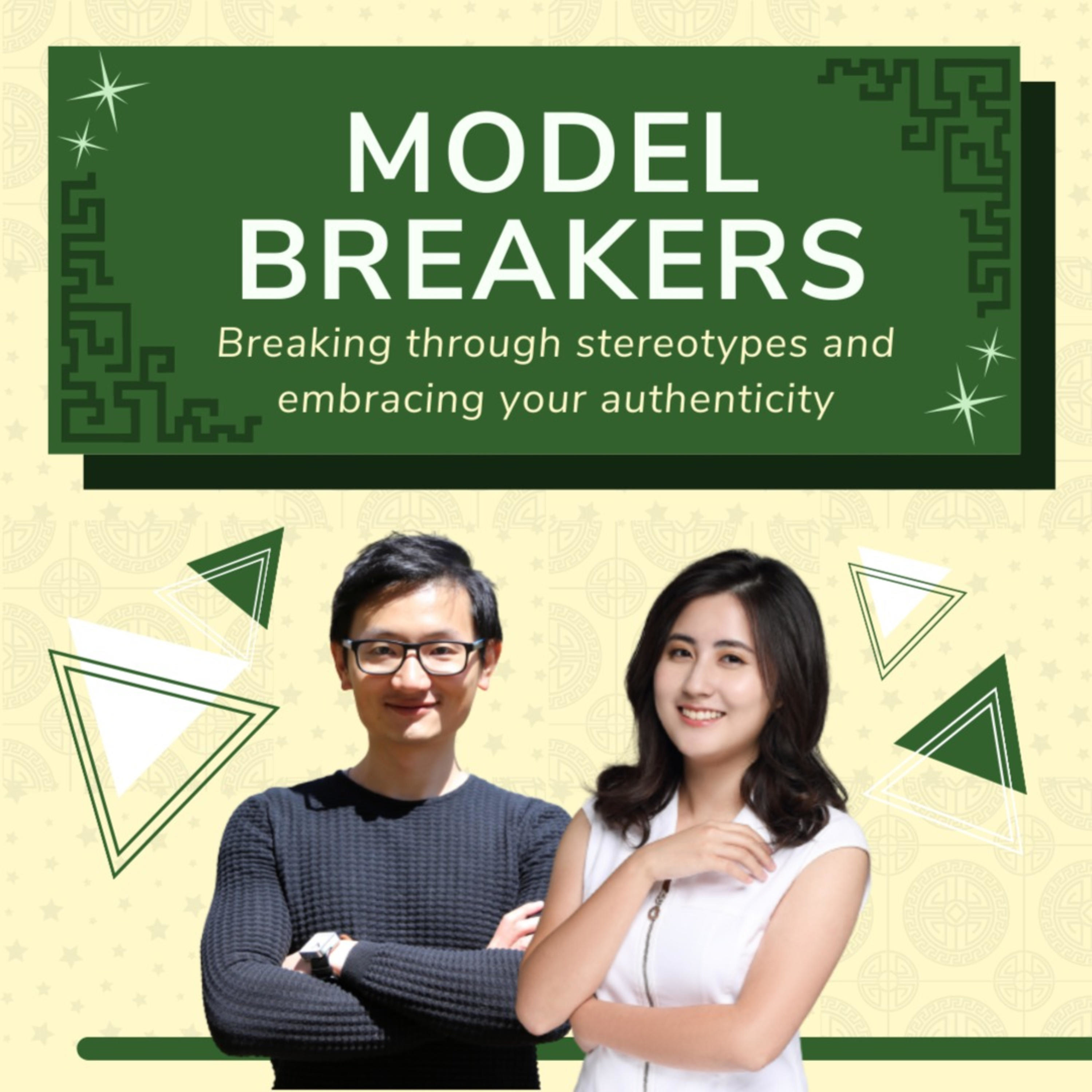 Model Breakers with Charlene Wang