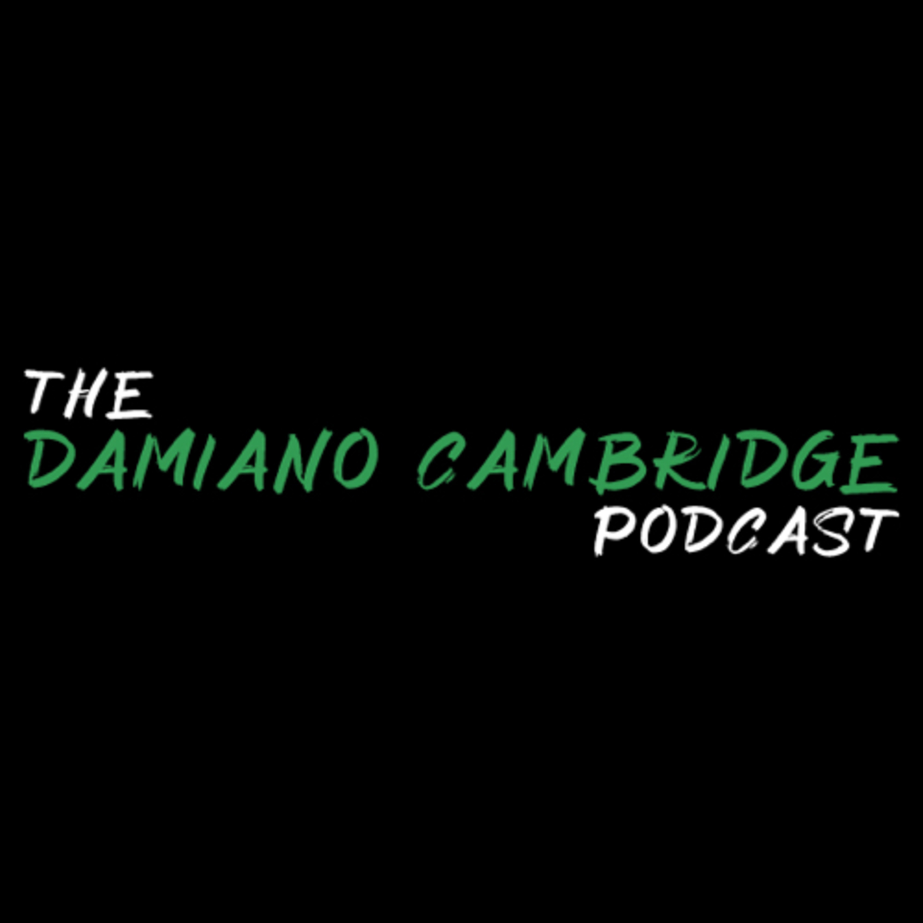 The Damiáno Cambridge Podcast
