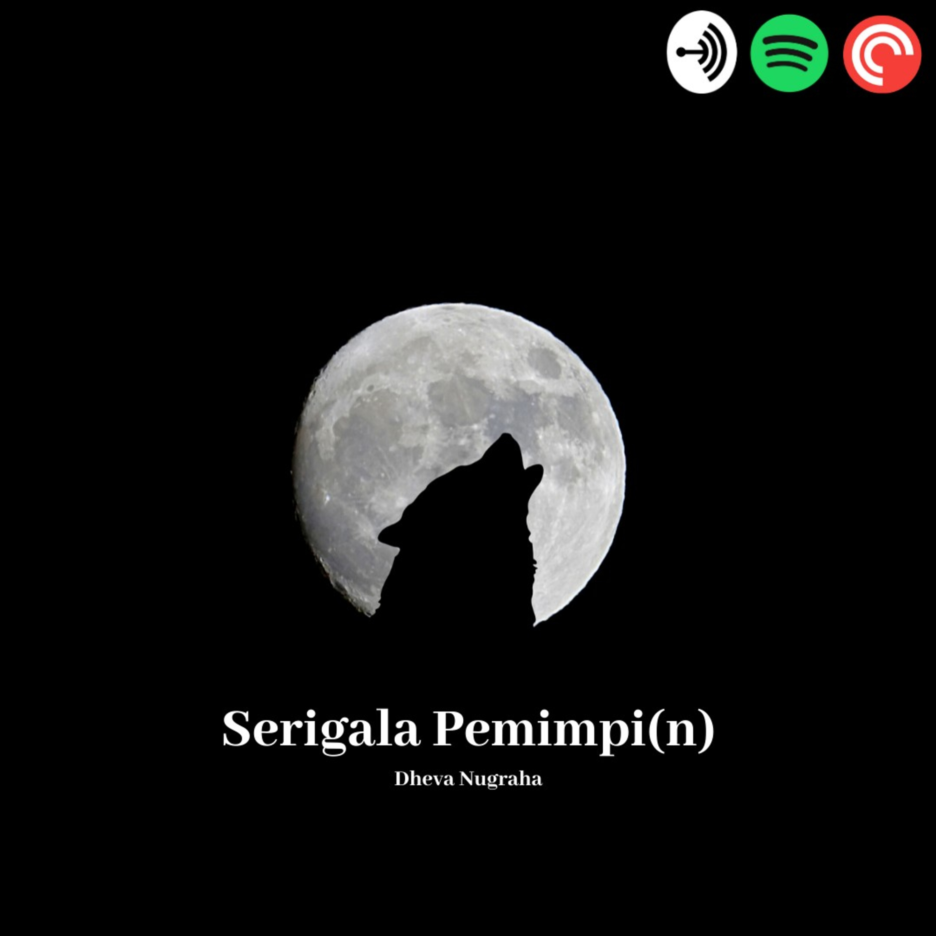 Serigala Pemimpi(n)