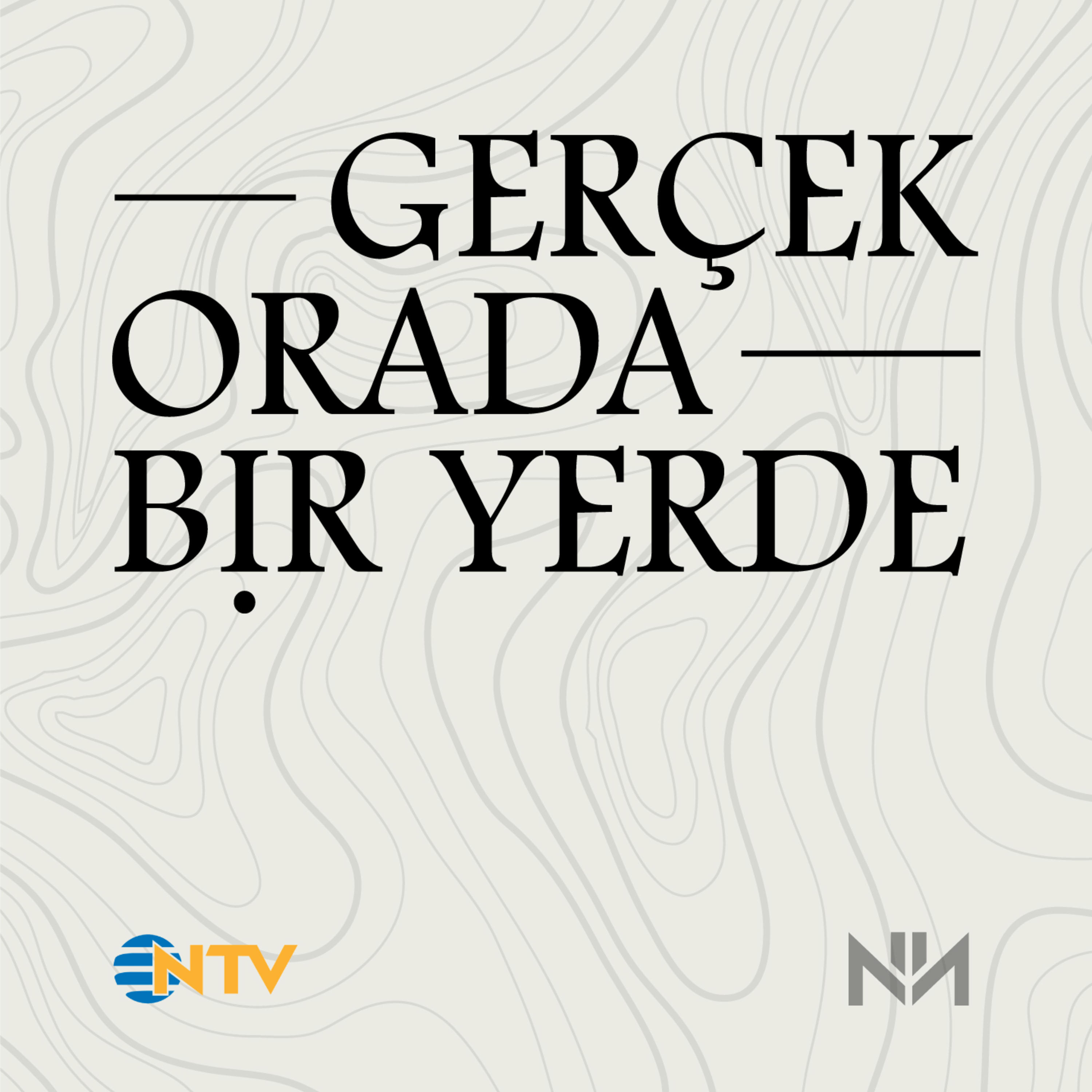 Gerçek Orada Bir Yerde