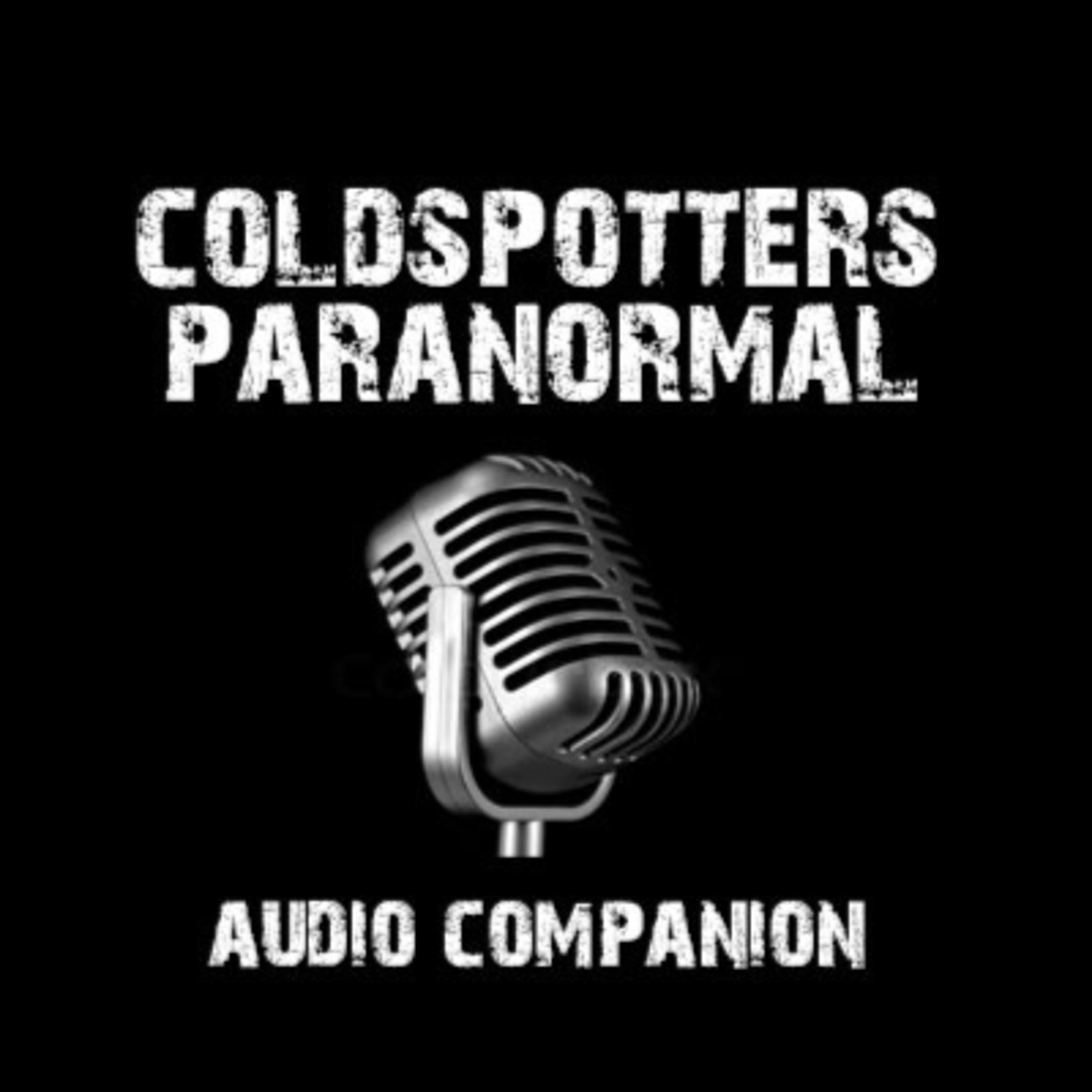 THE ORIGINAL COLDSPOTTERS PODCAST