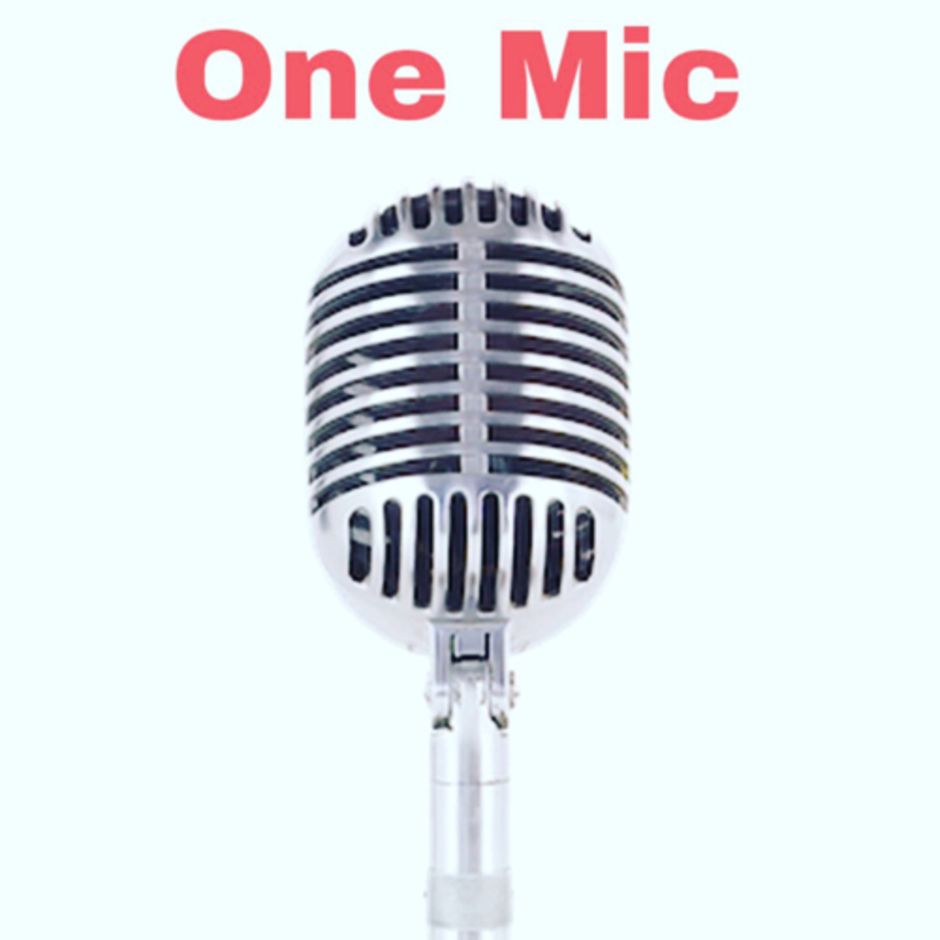 One Mic