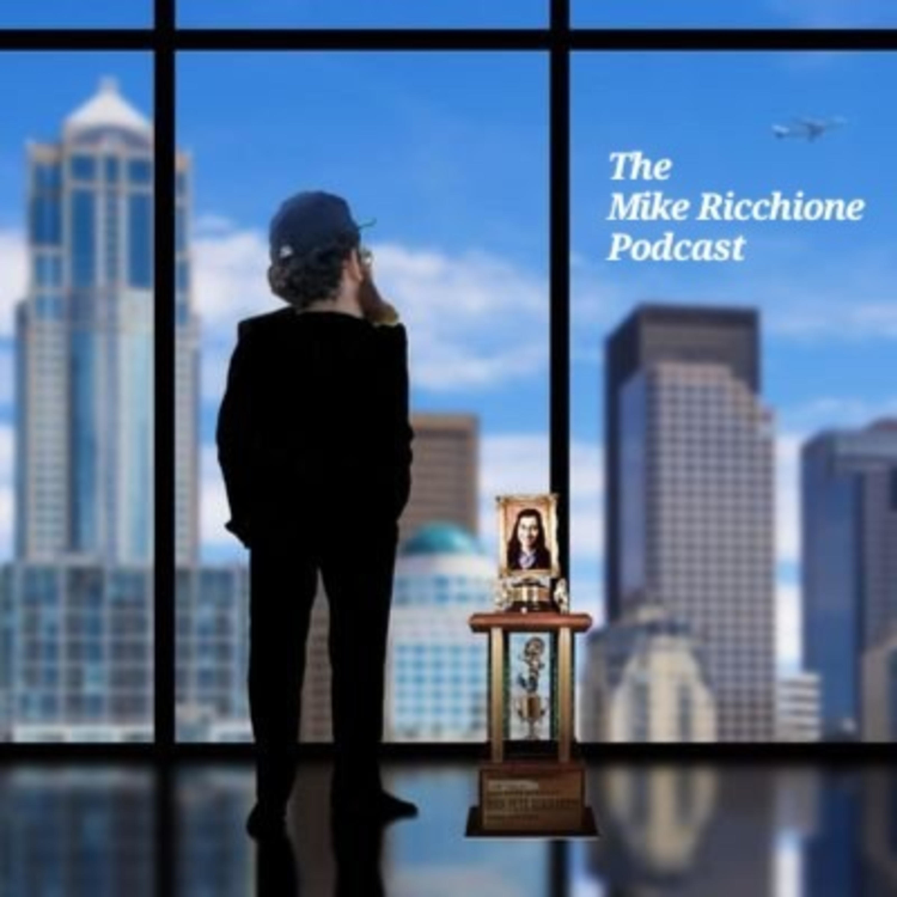 The Mike Ricchione Podcast podcast artwork