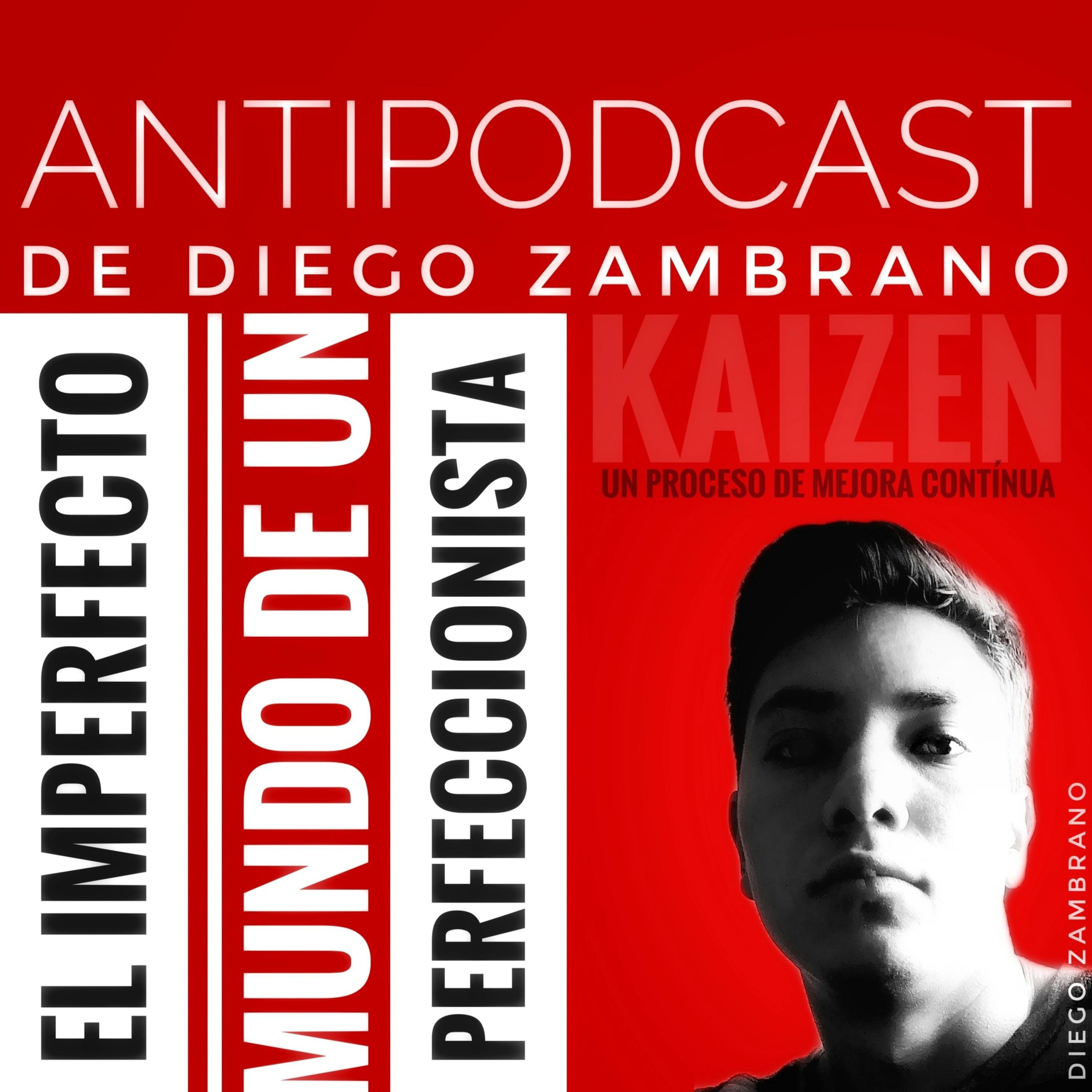 Antipodcast de Diego Zambrano