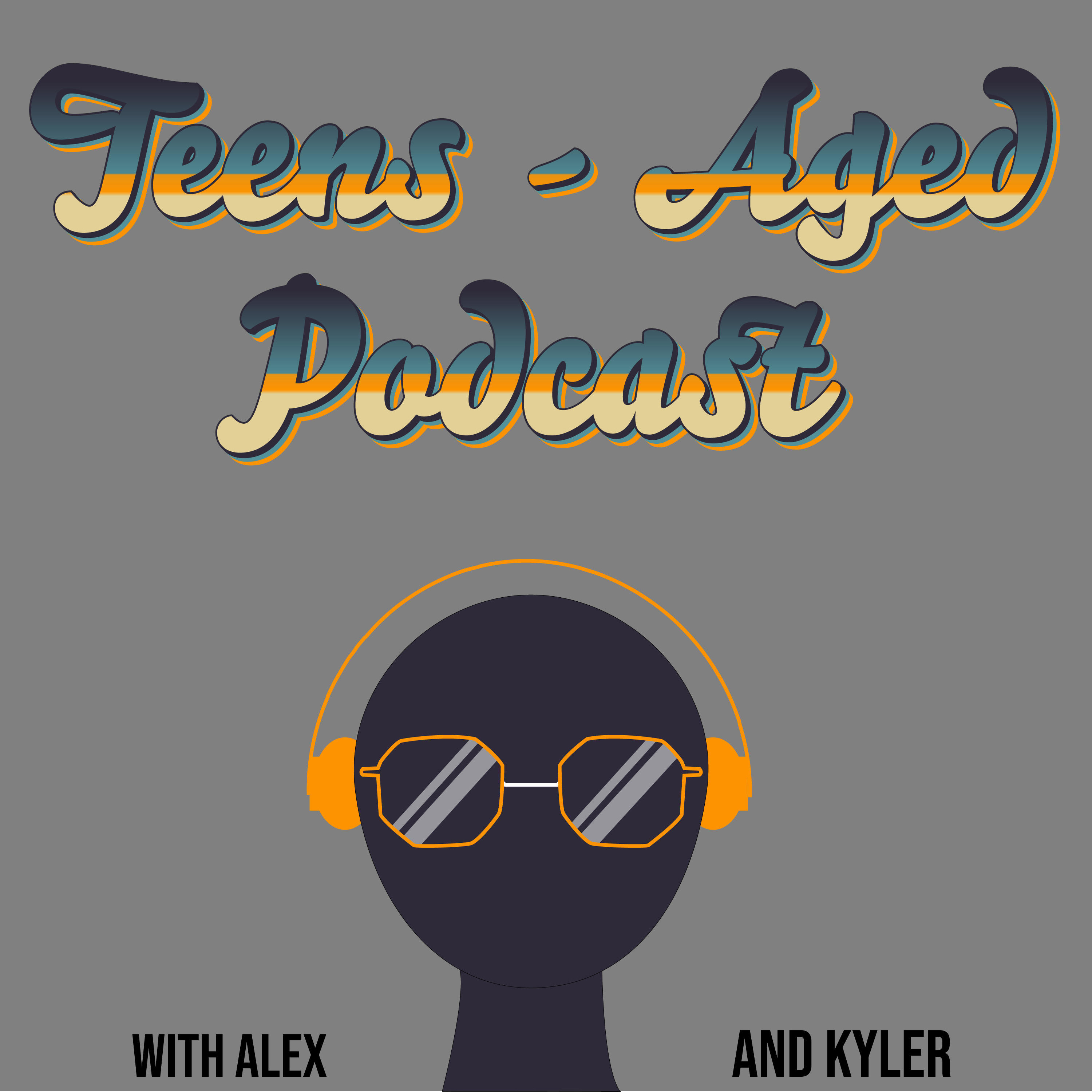Teens-Aged Podcast