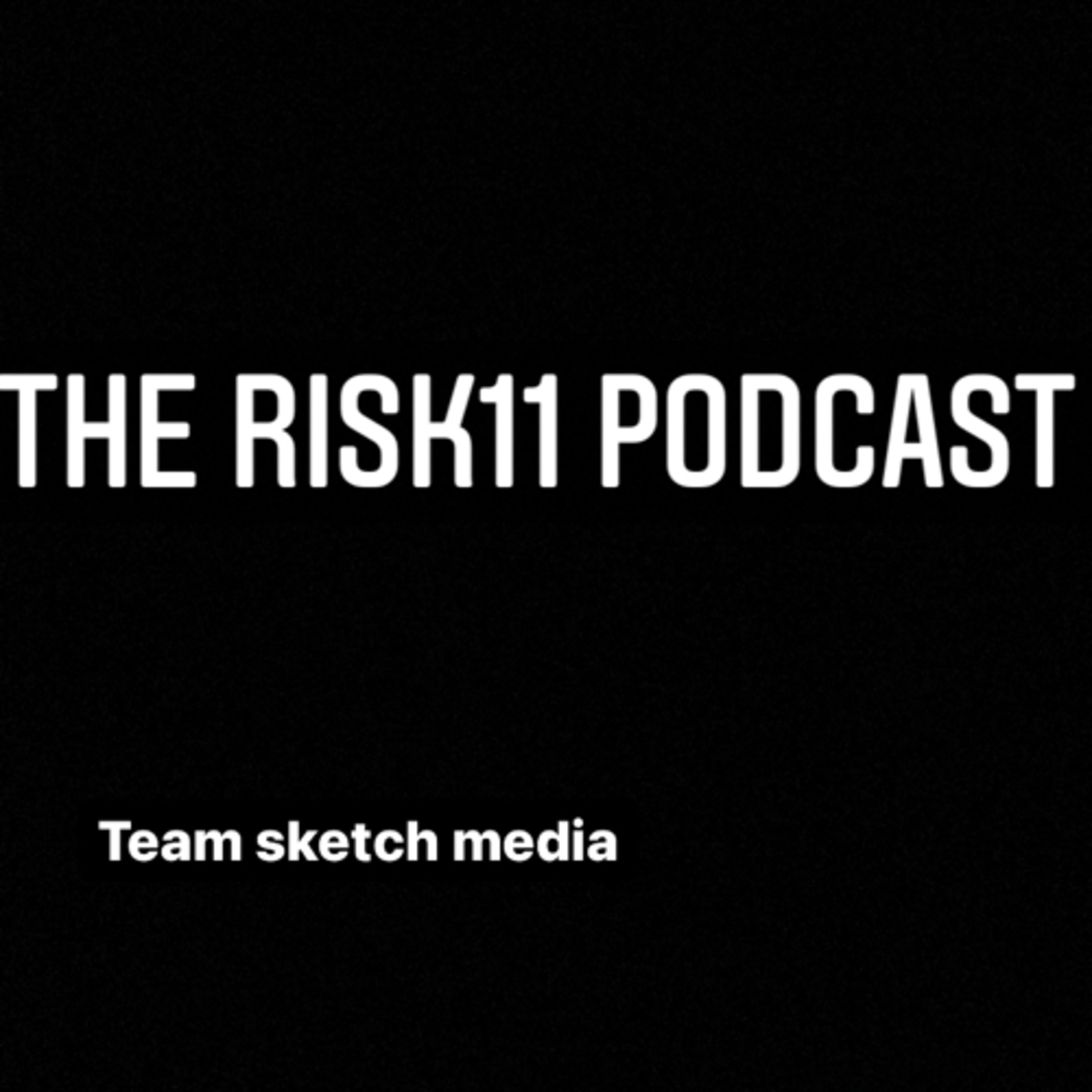 The risk11 podcast