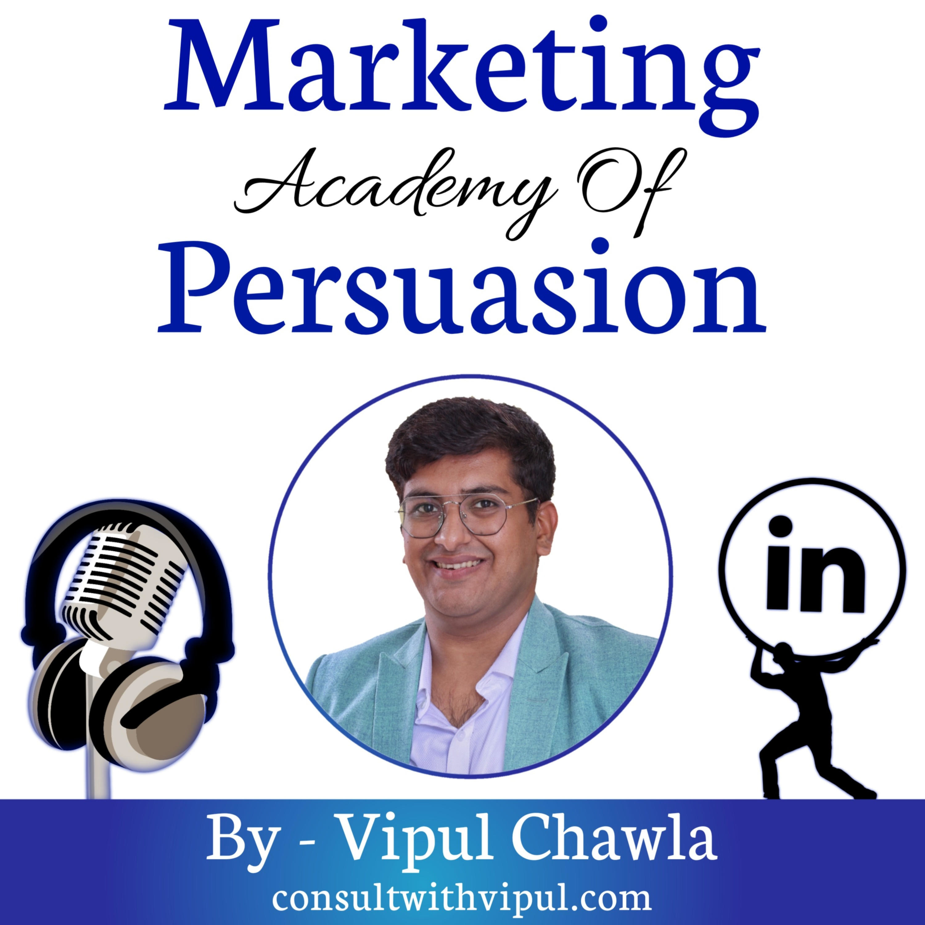Marketing Academy of Persuasion | Sales Closing and LinkedIn Growth Podcast