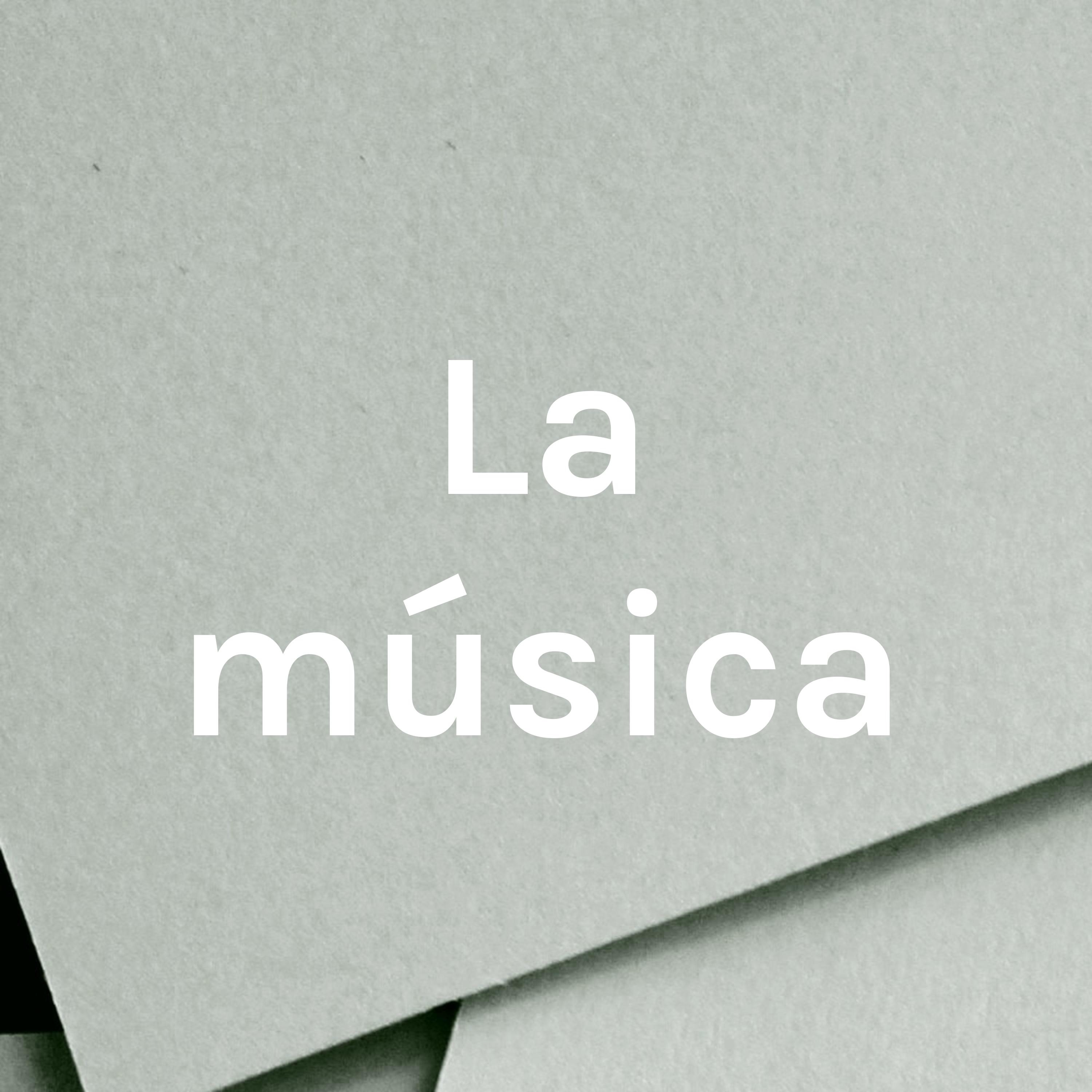 La música