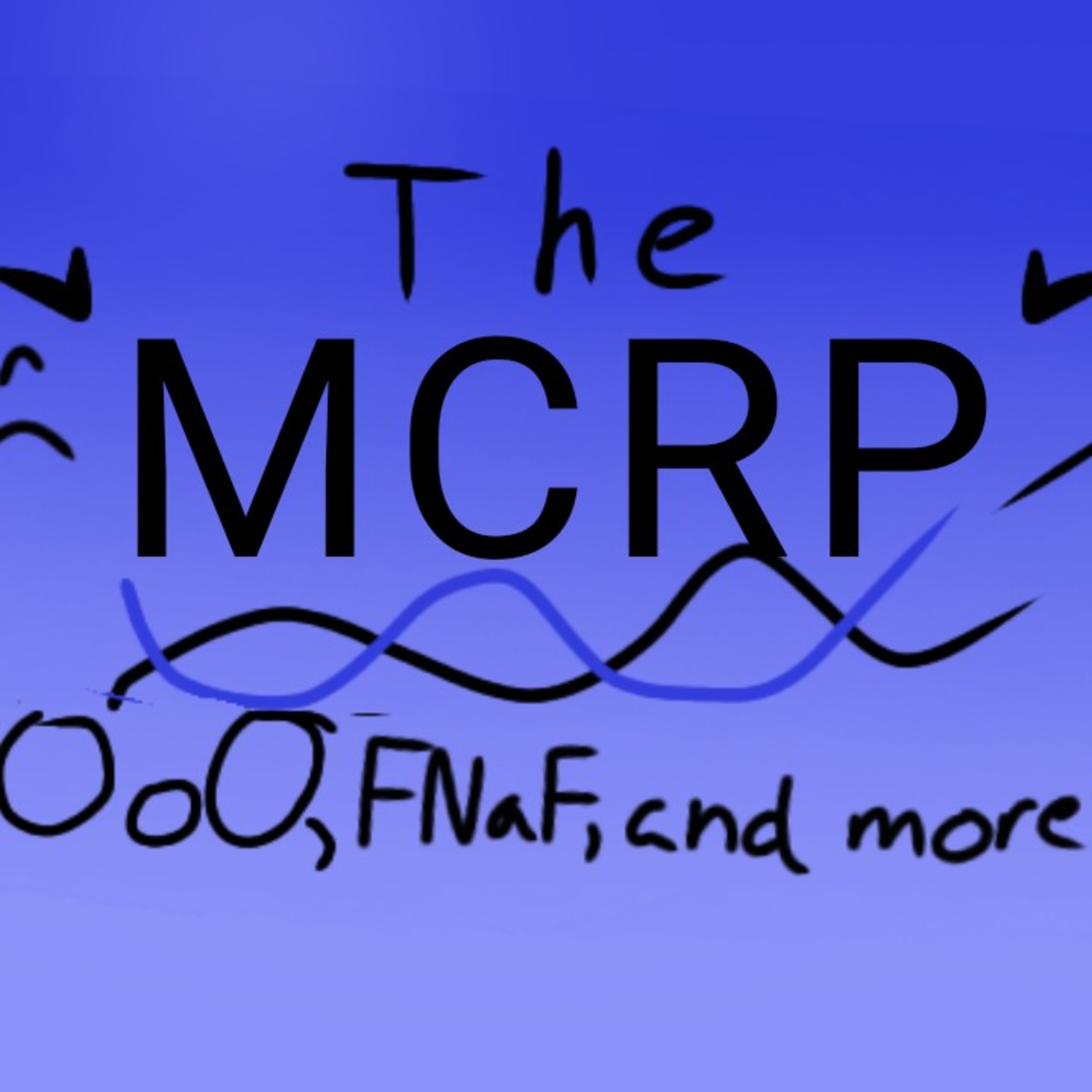 The MCRP w/ James, Tea, Lily, & Ocean