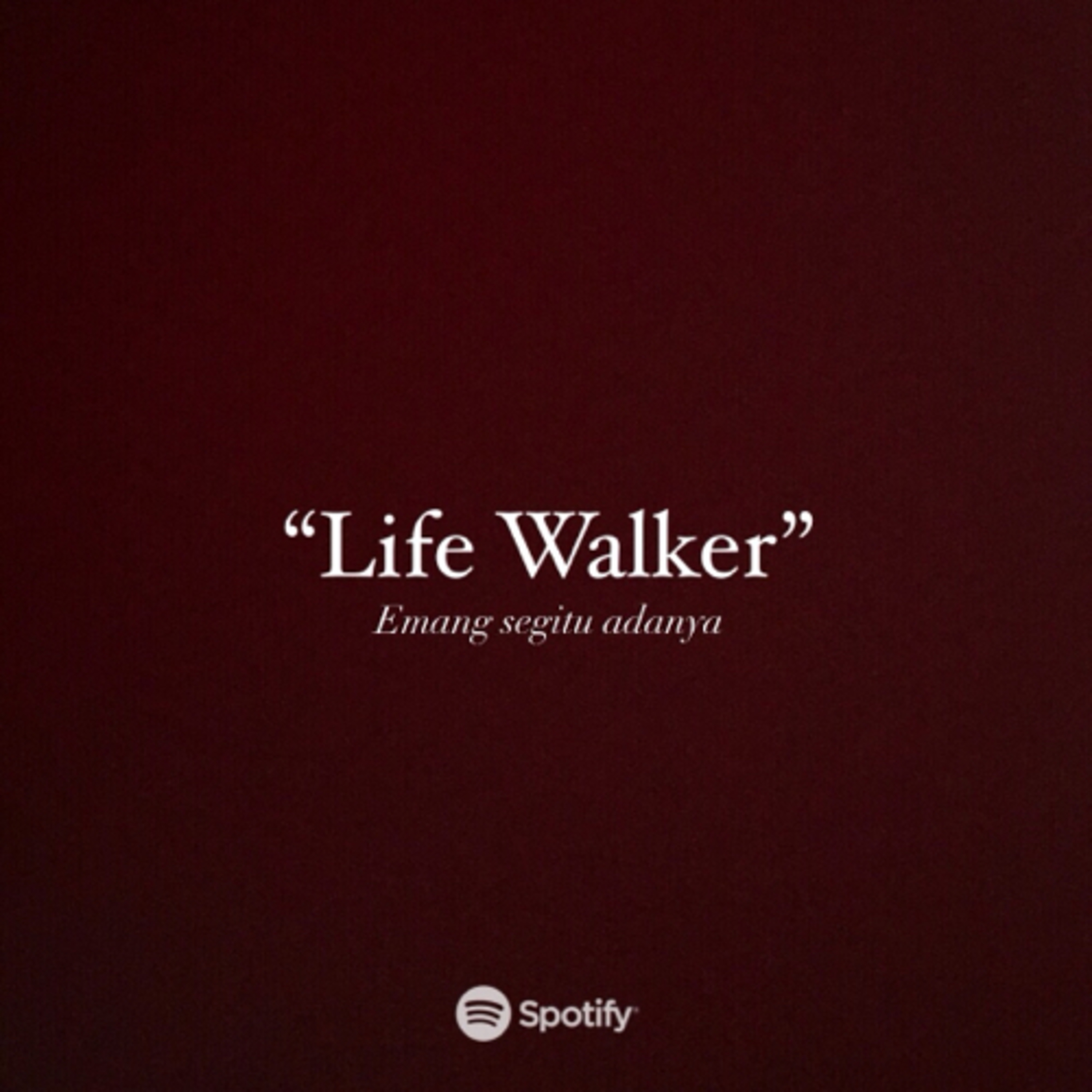 Life Walker