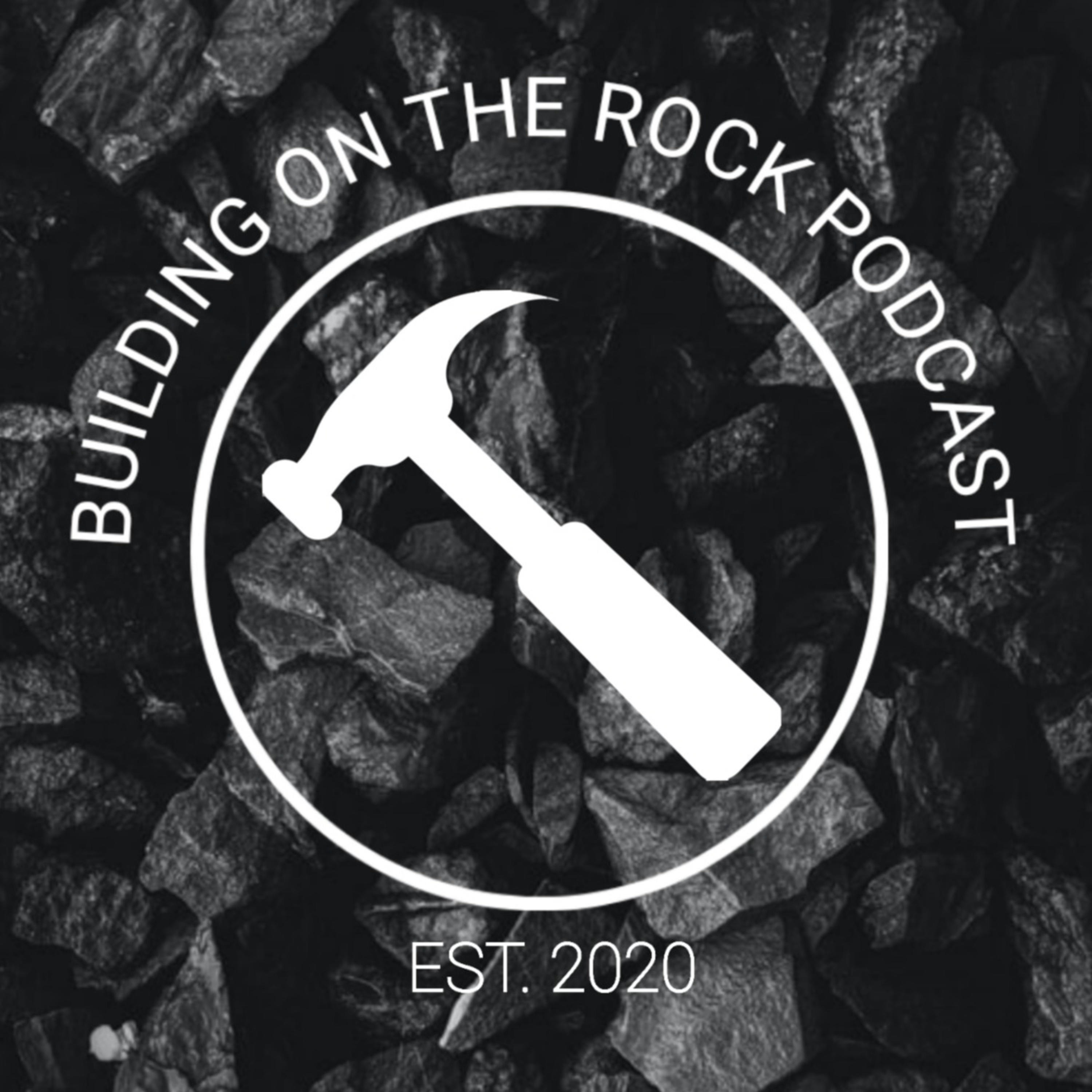 Building on the Rock