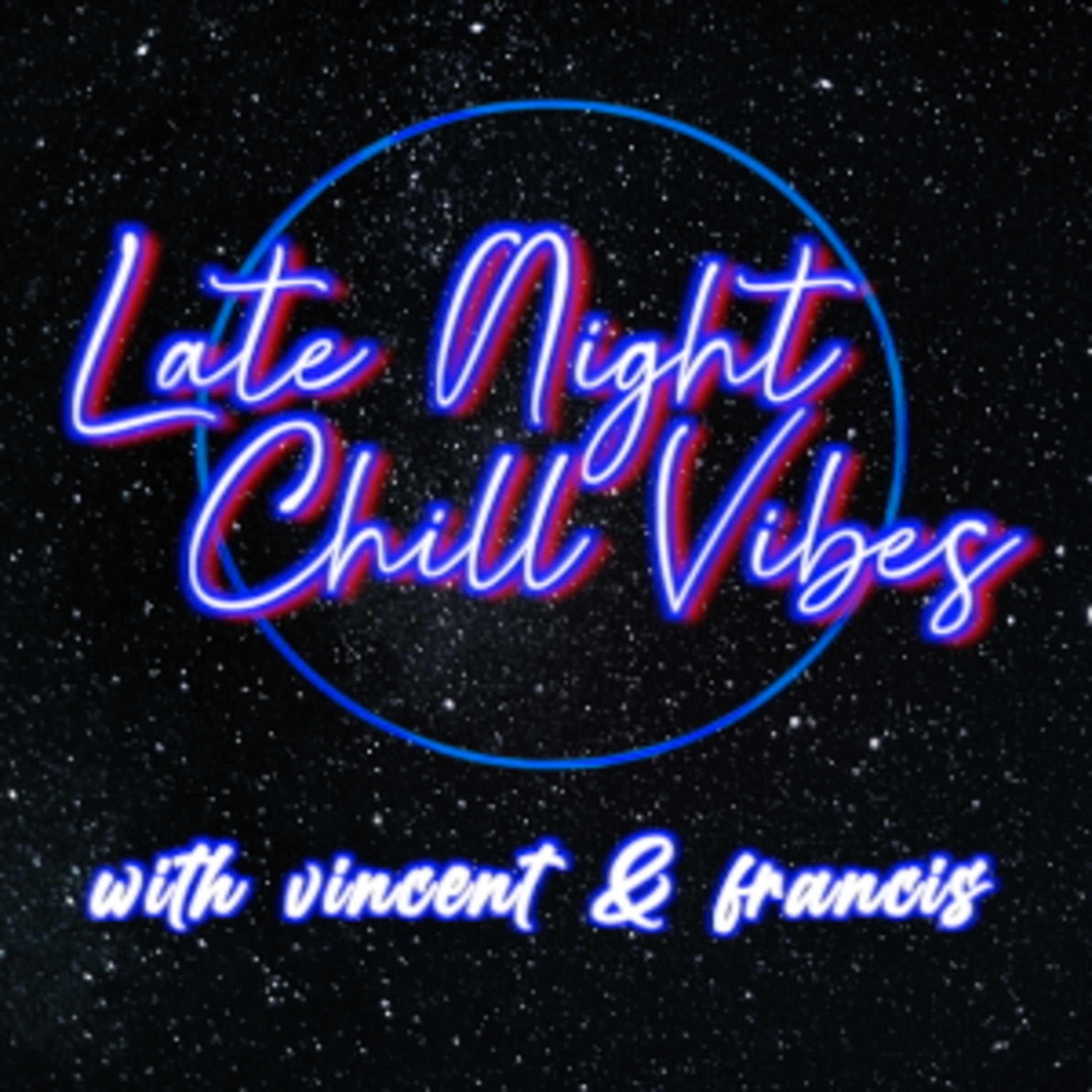 Late Night Chill Vibes