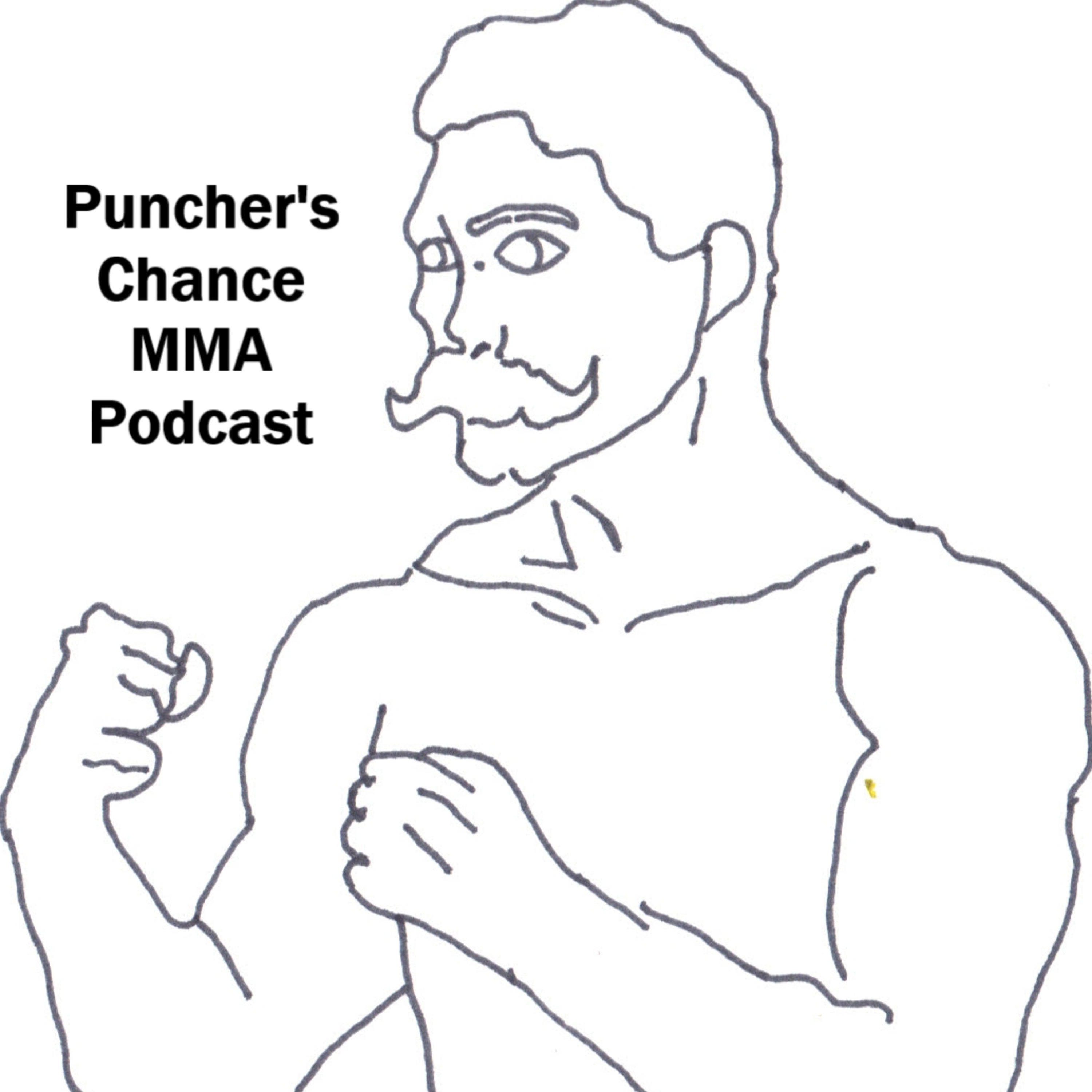 Puncher's Chance MMA Podcast