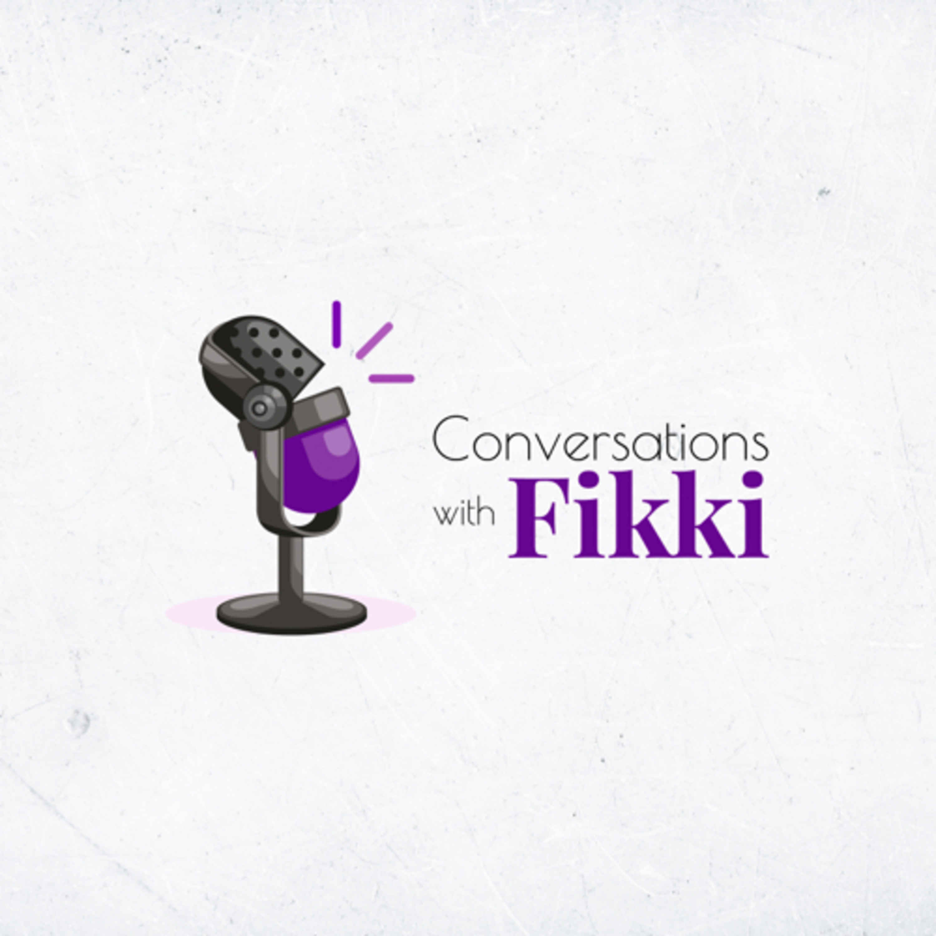 Conversations with Fikki podcast artwork