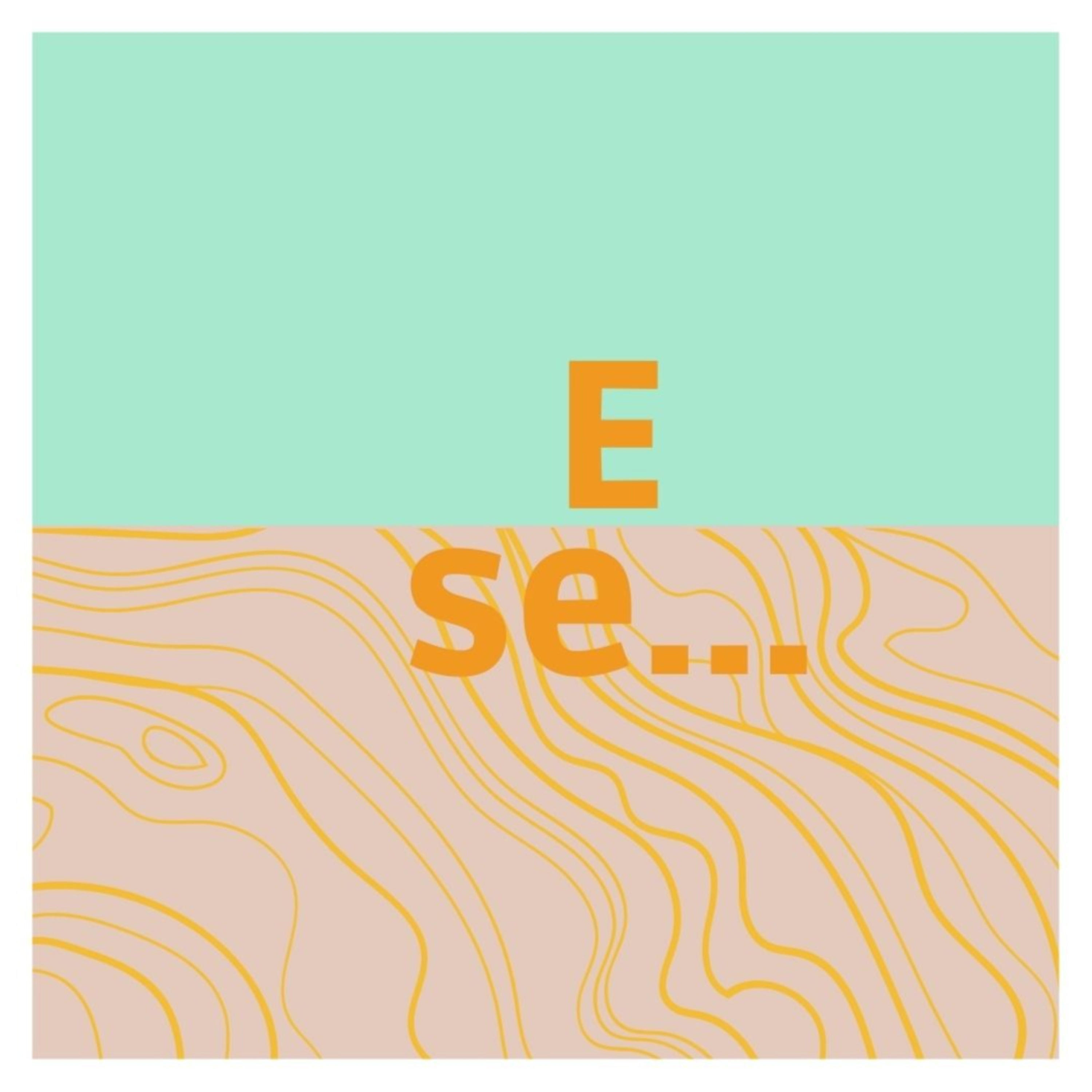E se...