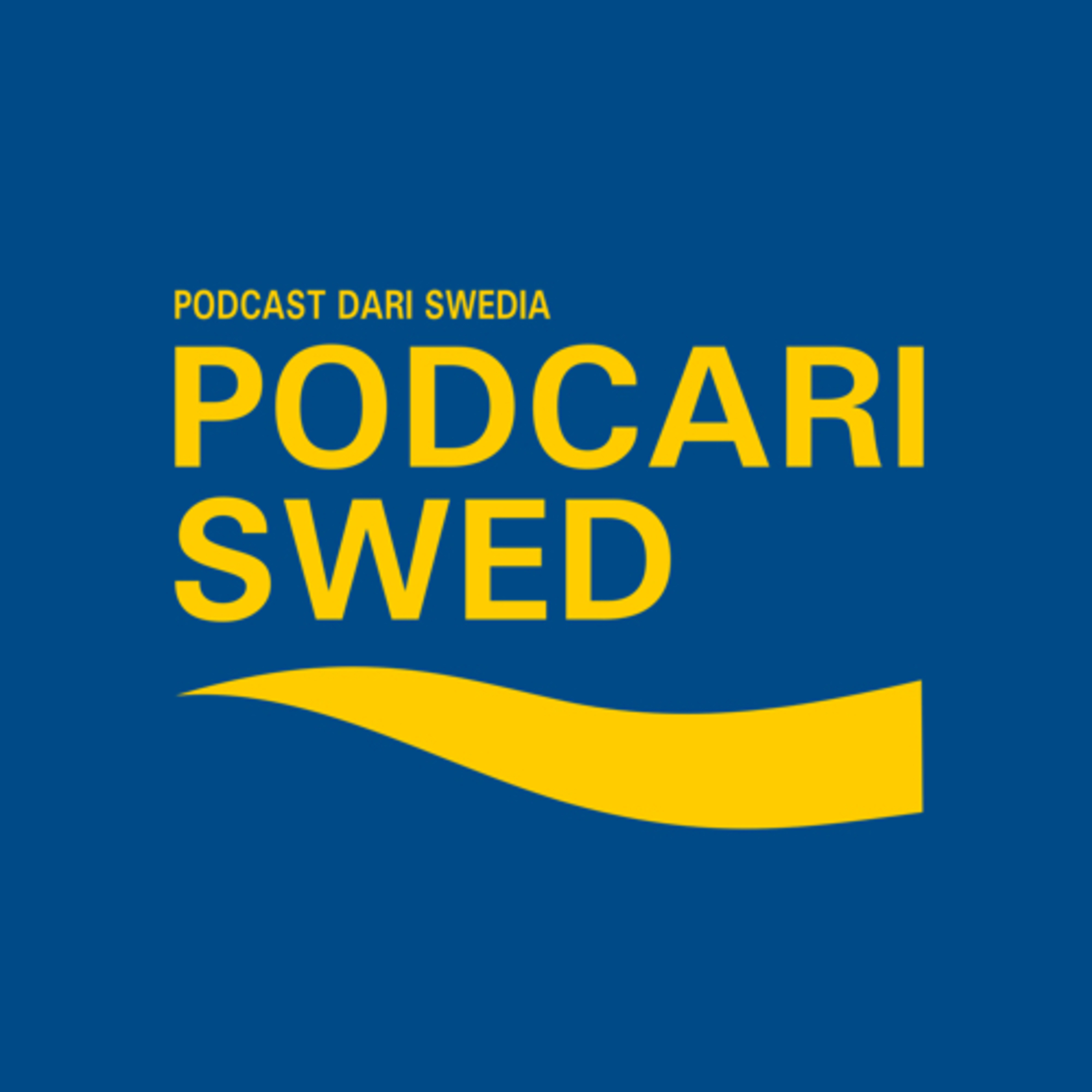 PODCARISWED (Podcast dari Swedia)