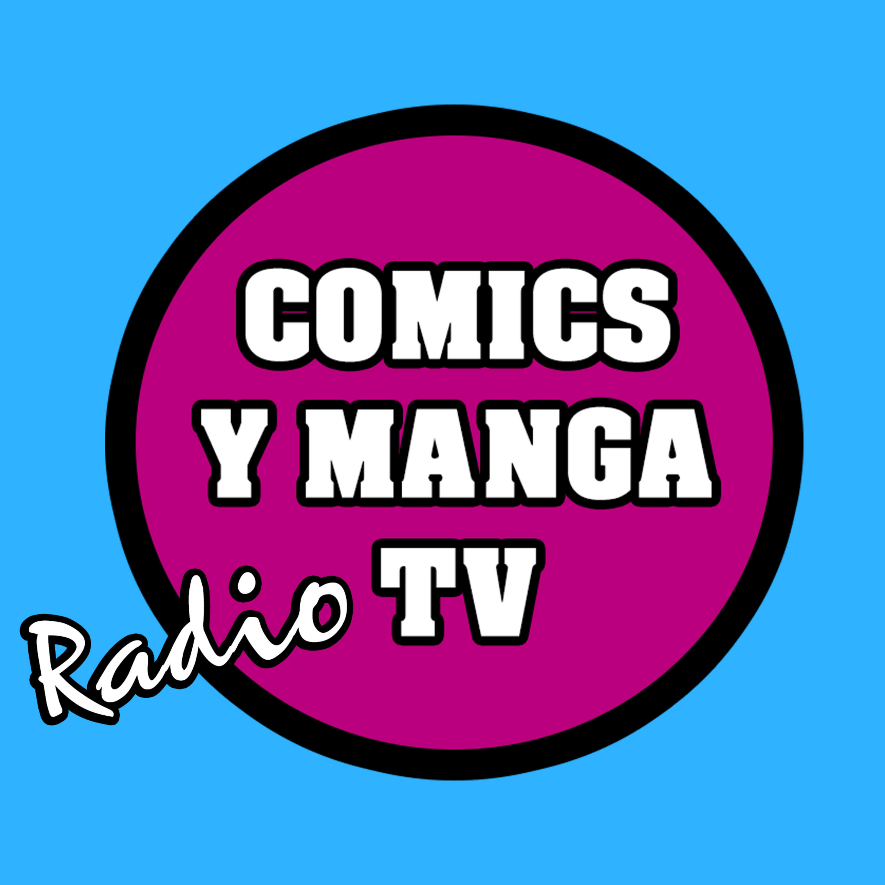 Comics y Manga RadioTV podcast artwork