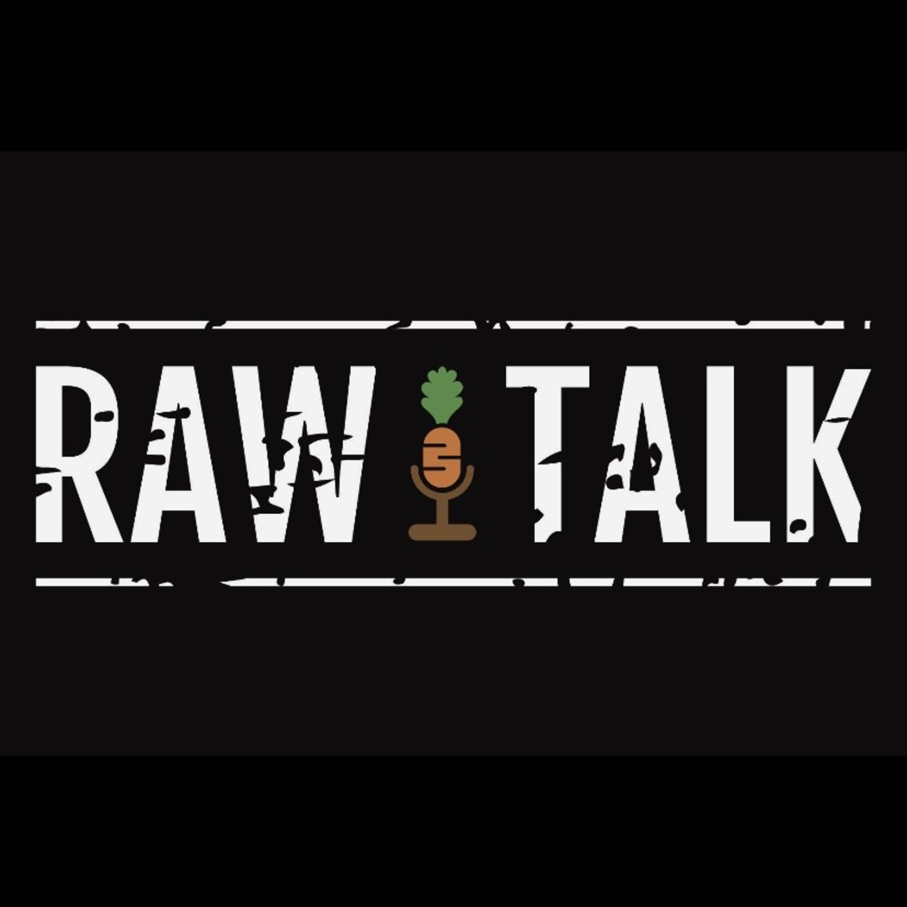 Raw Talk Podcast