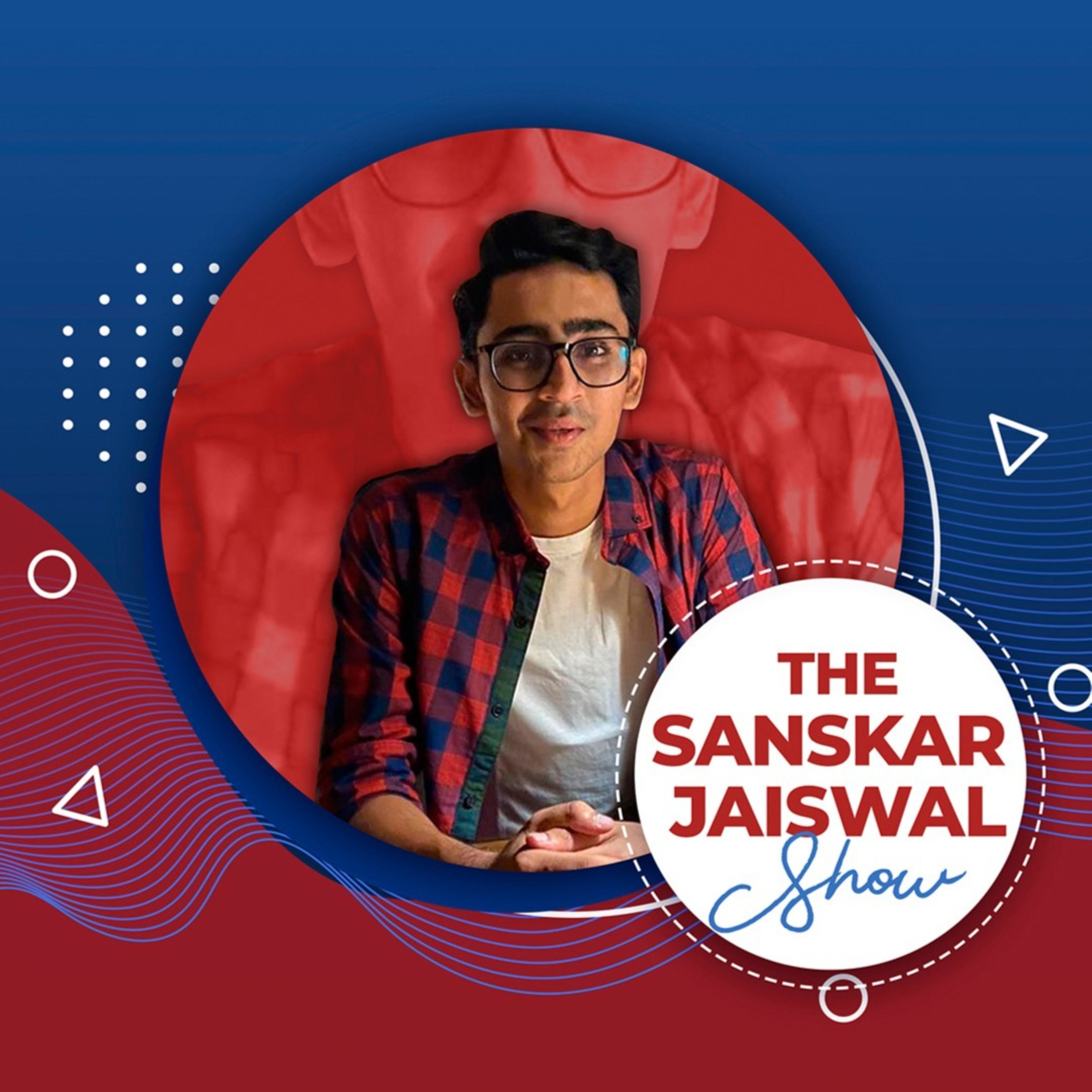 The Sanskar Jaiswal Show cover art