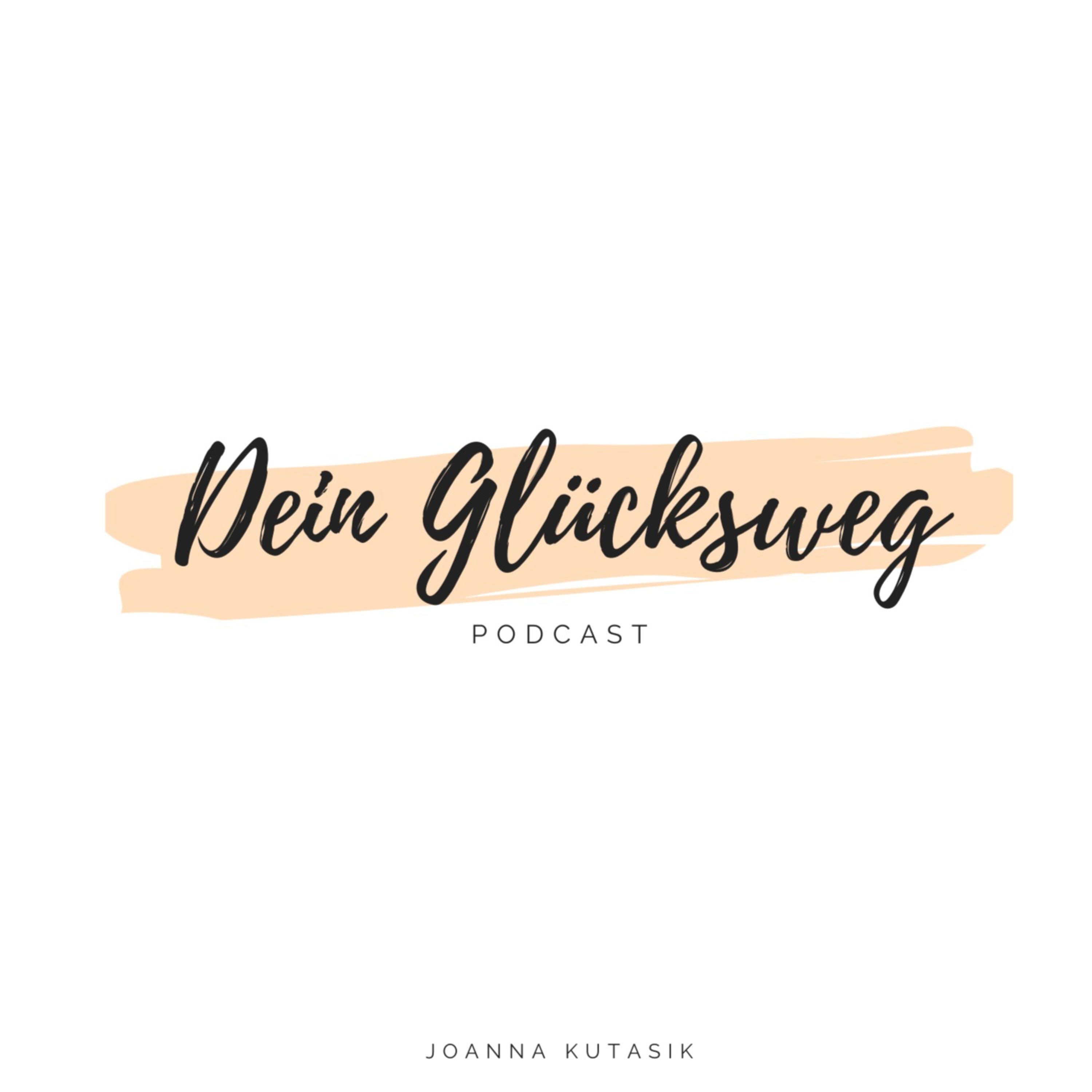 Dein Glücksweg