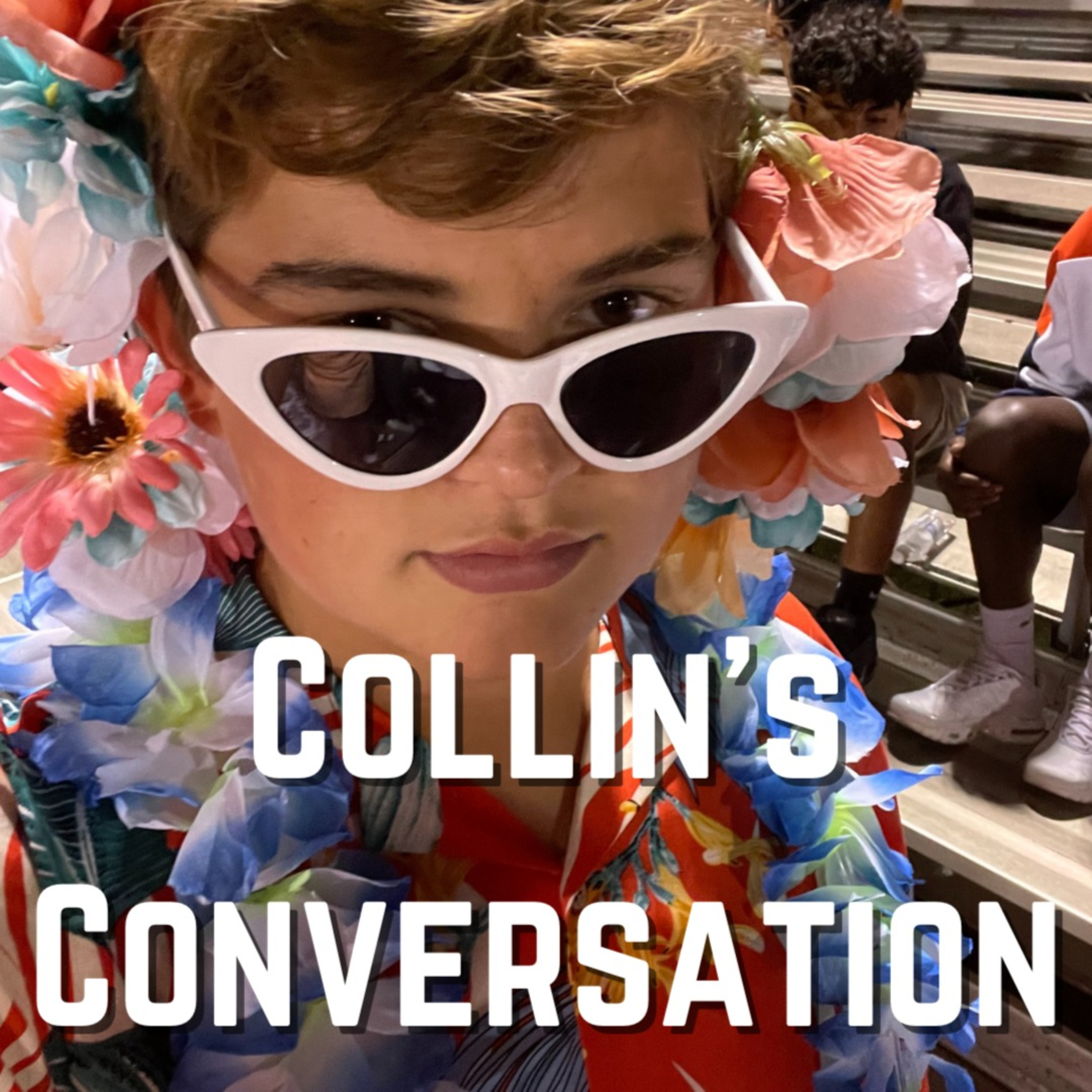 Collin\'s Conversation!
