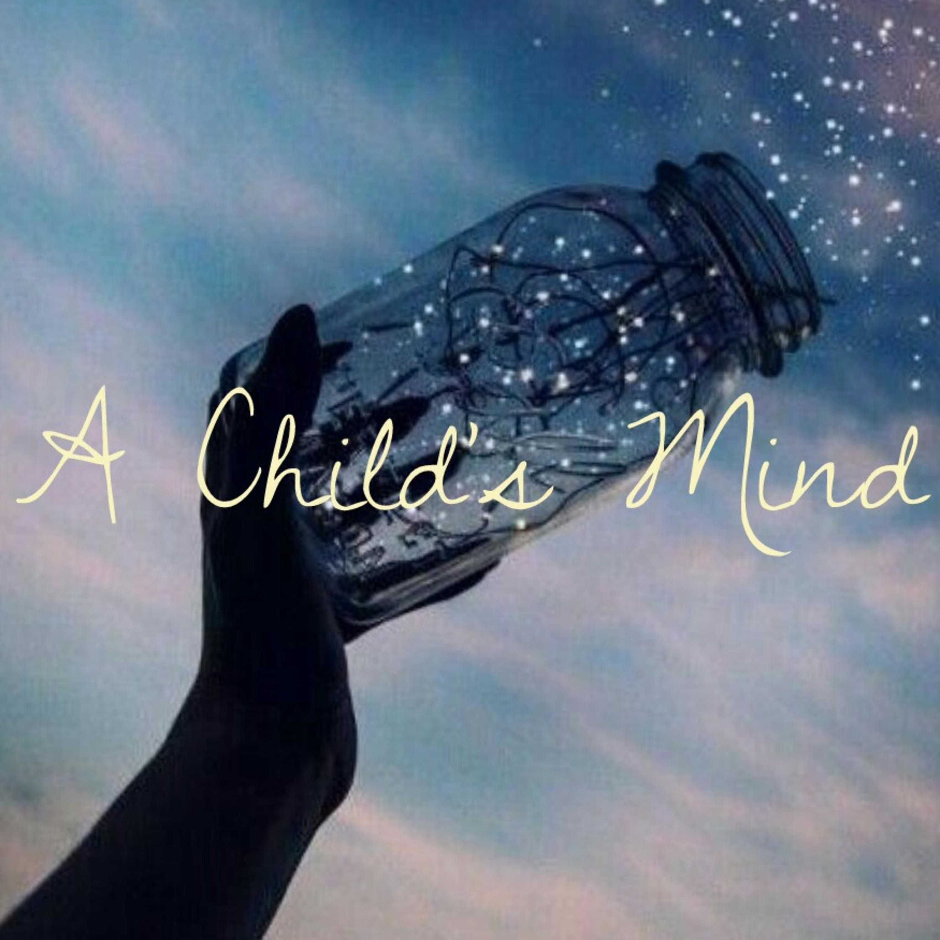 A Child 's Mind