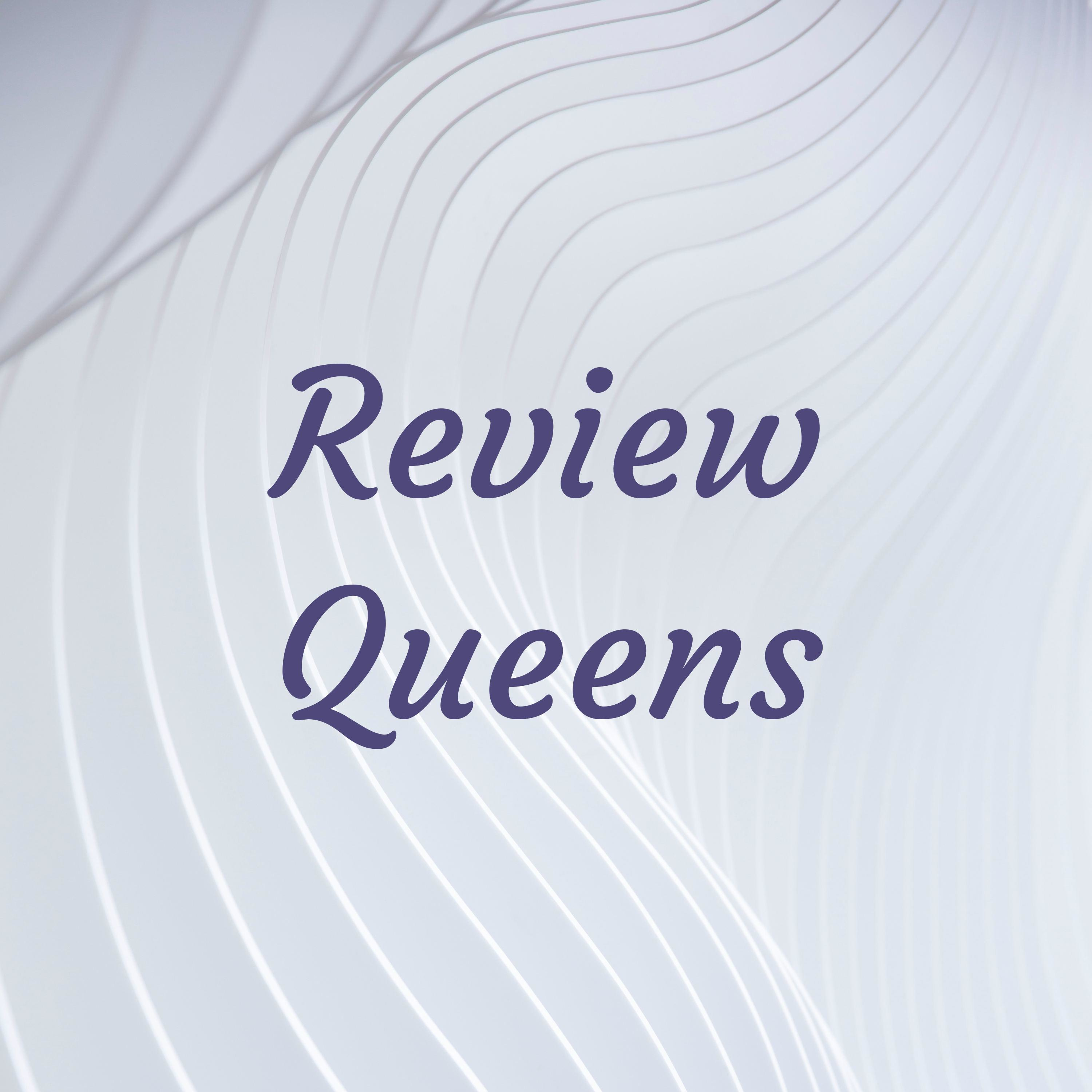 Review Queens