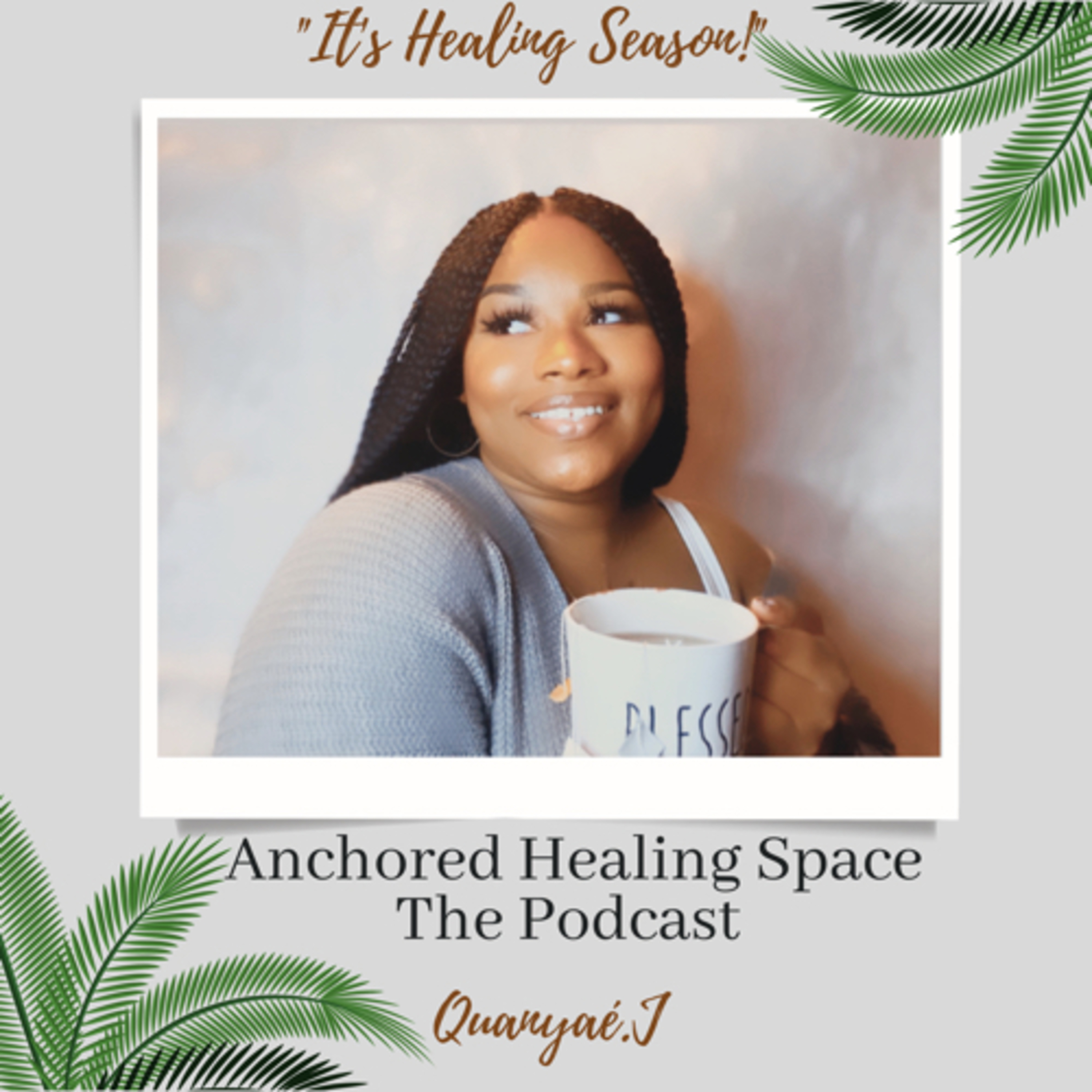 Anchored Healing Space Podcast podcast artwork
