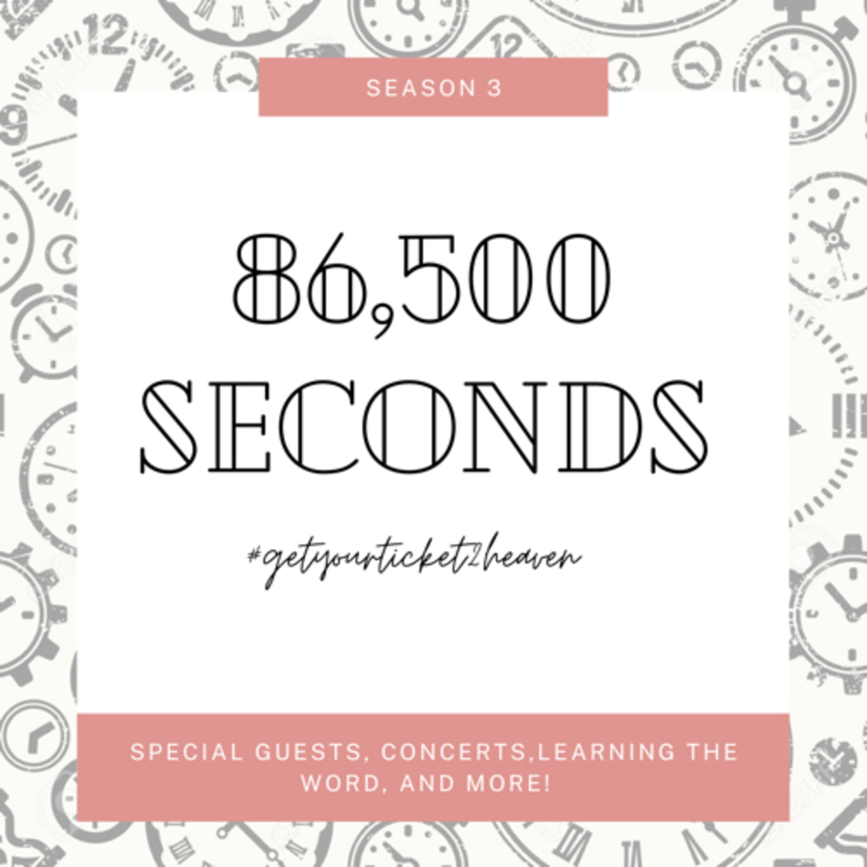 86,500 Seconds