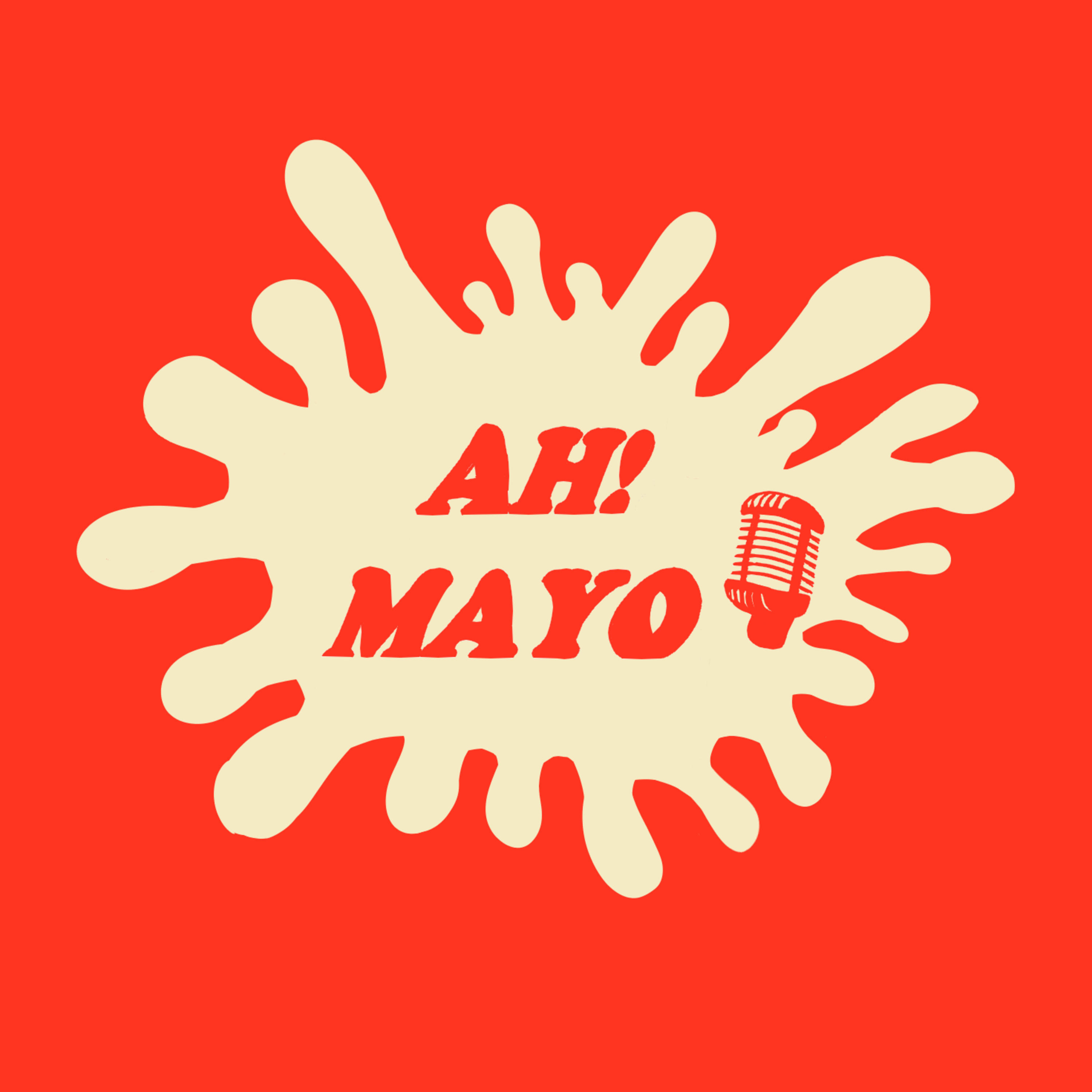 Ah! Mayo