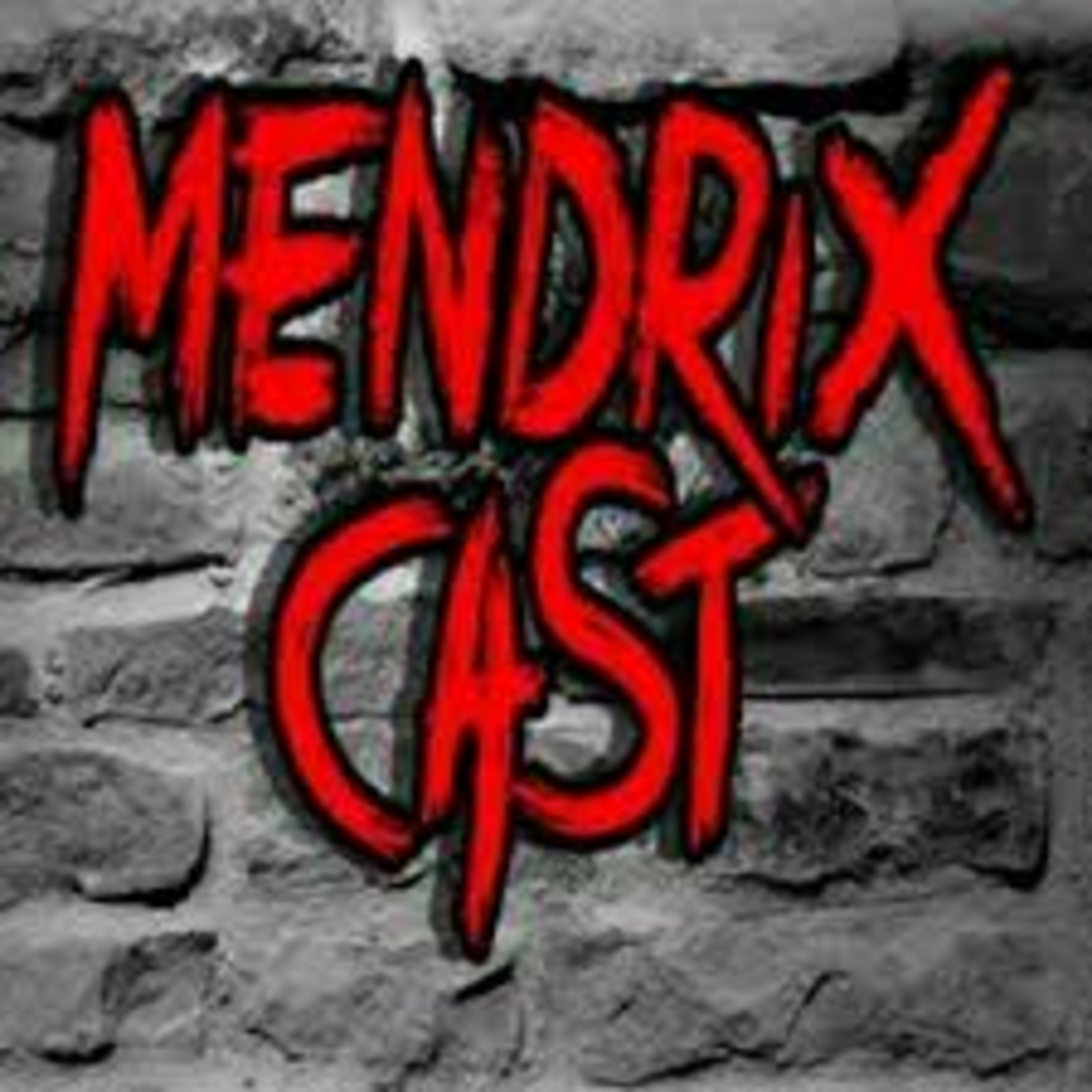 Mendrixcast podcast artwork