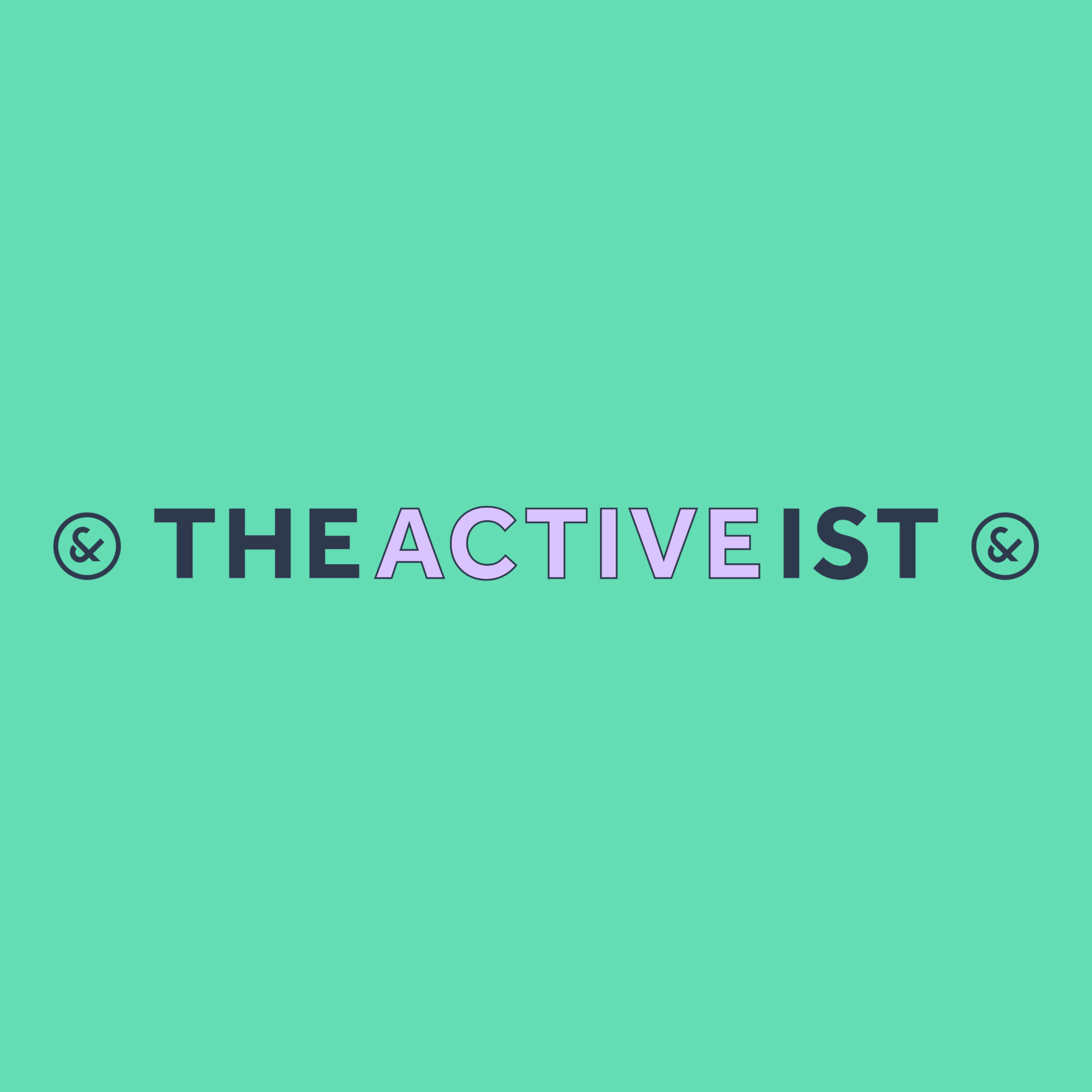 The Activeist