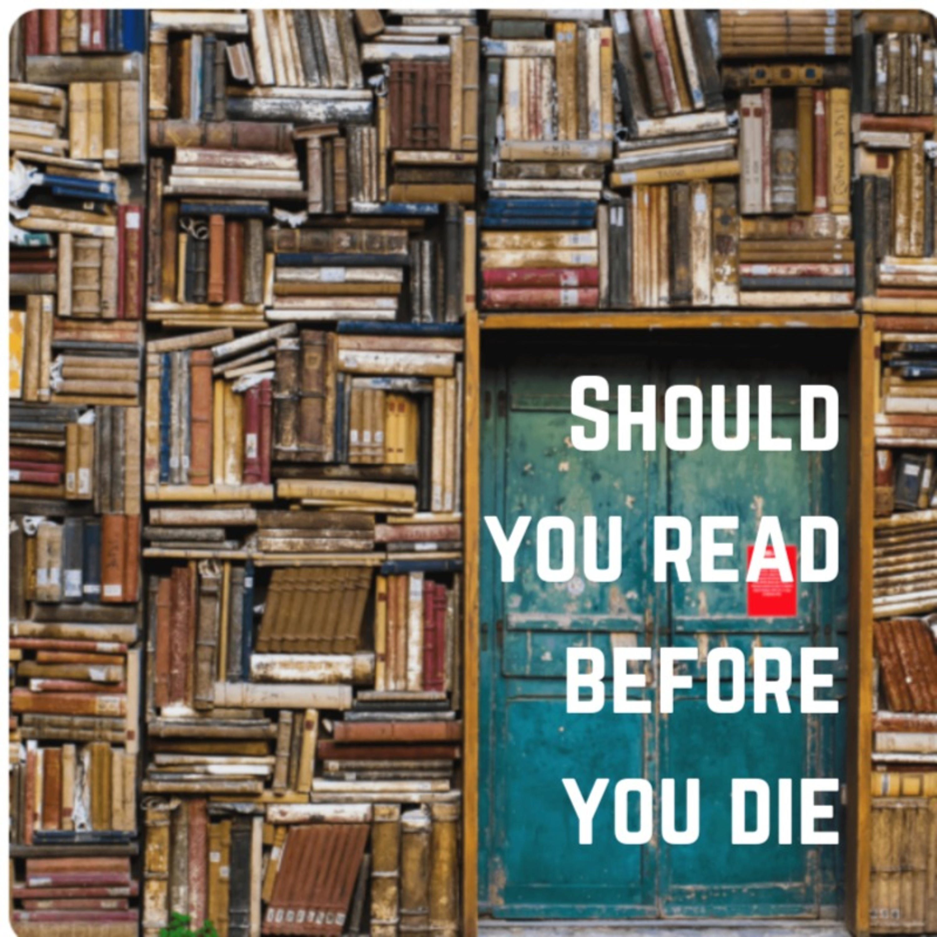 Should you read before you die?