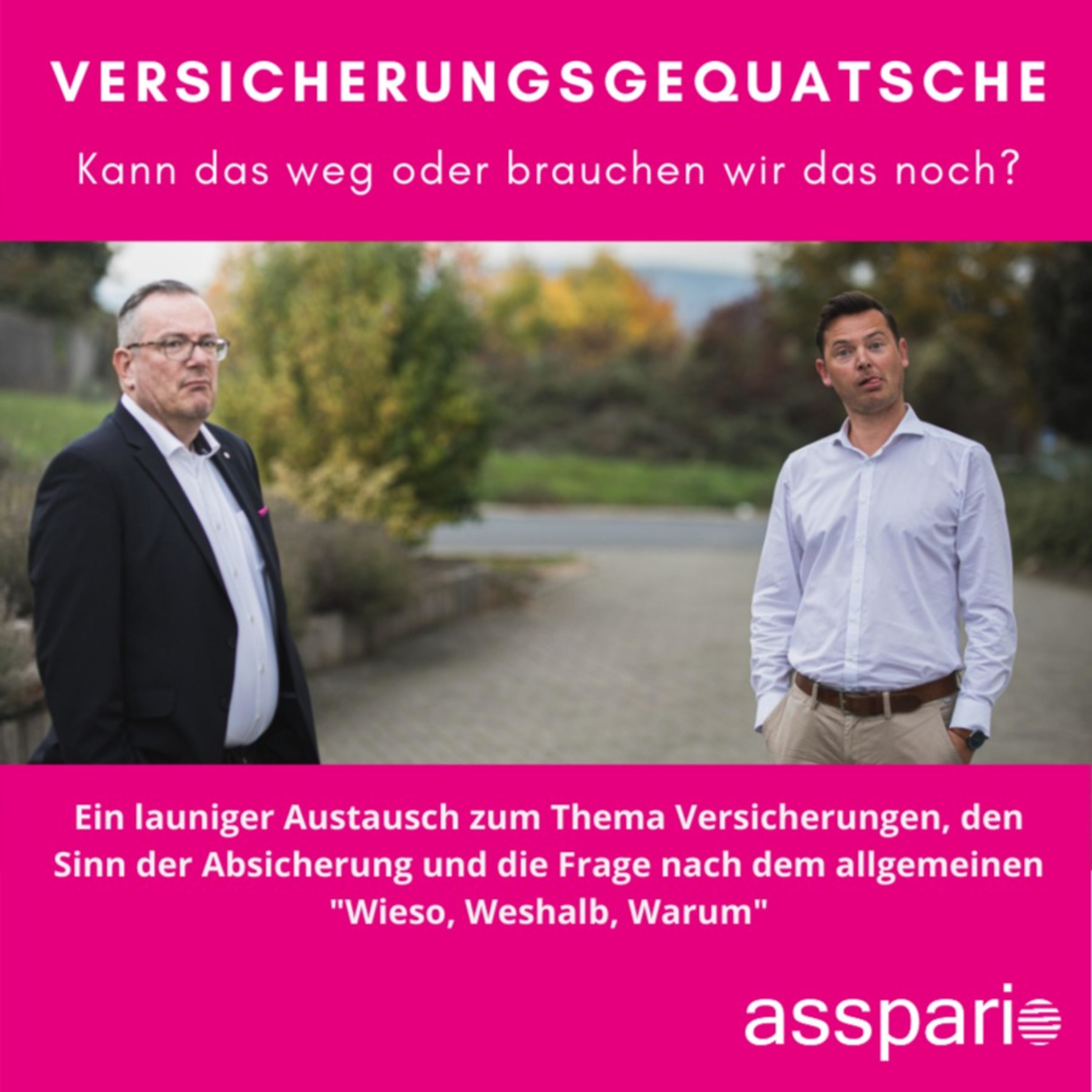 Versicherungsgequatsche - der asspario Podcast