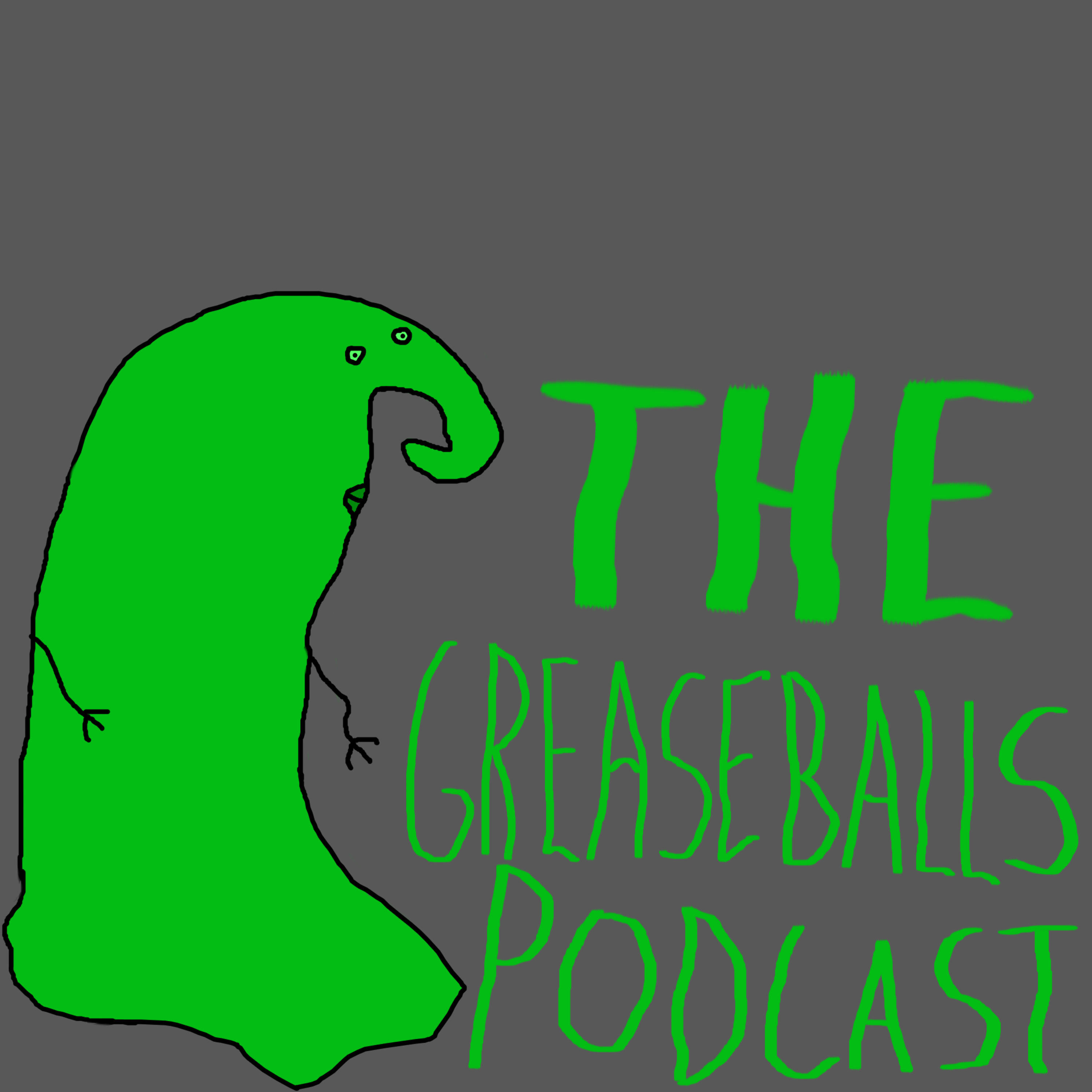 The Greaseballs Podcast podcast artwork