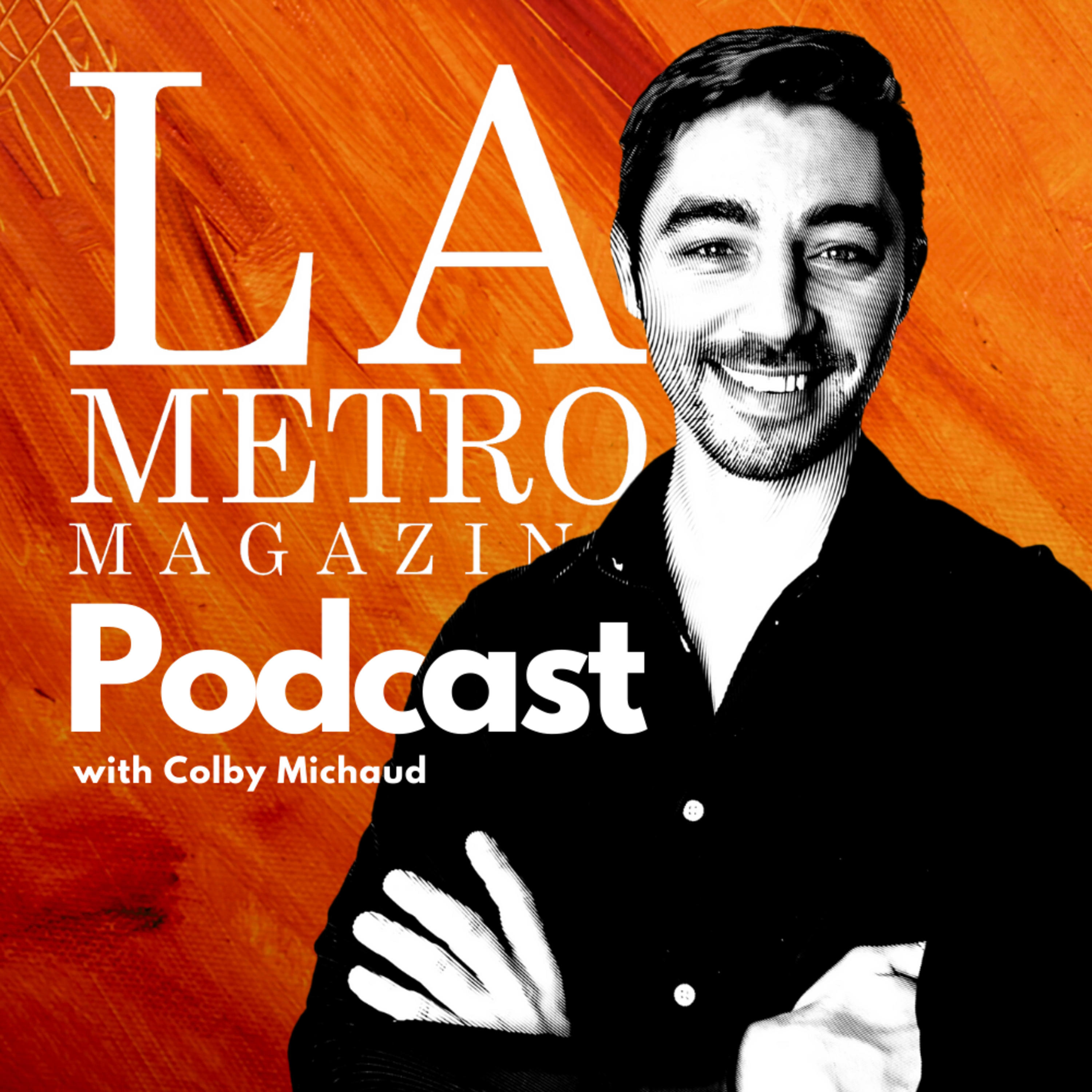 LA Metro Magazine Podcast