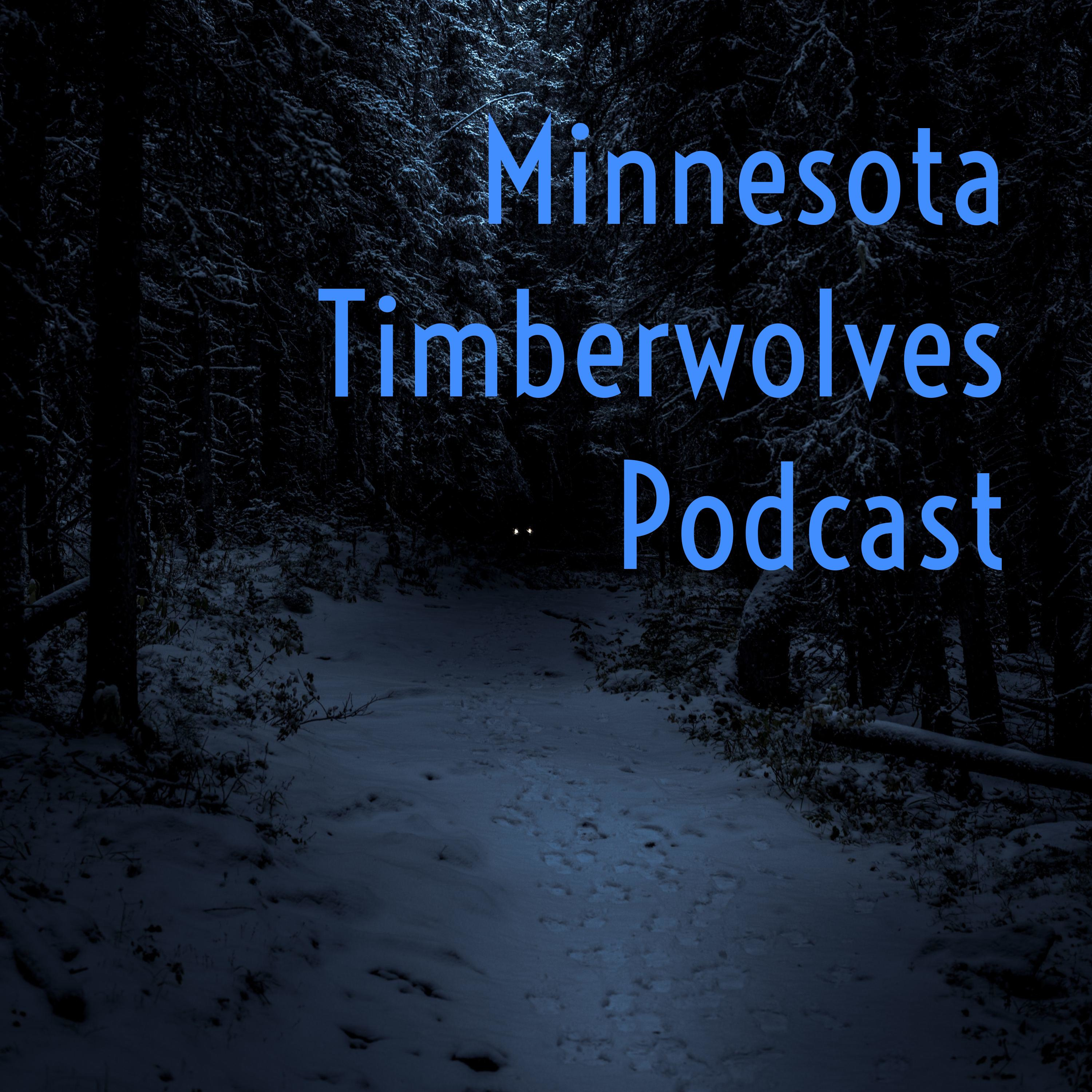 Minnesota Timberwolves Podcast
