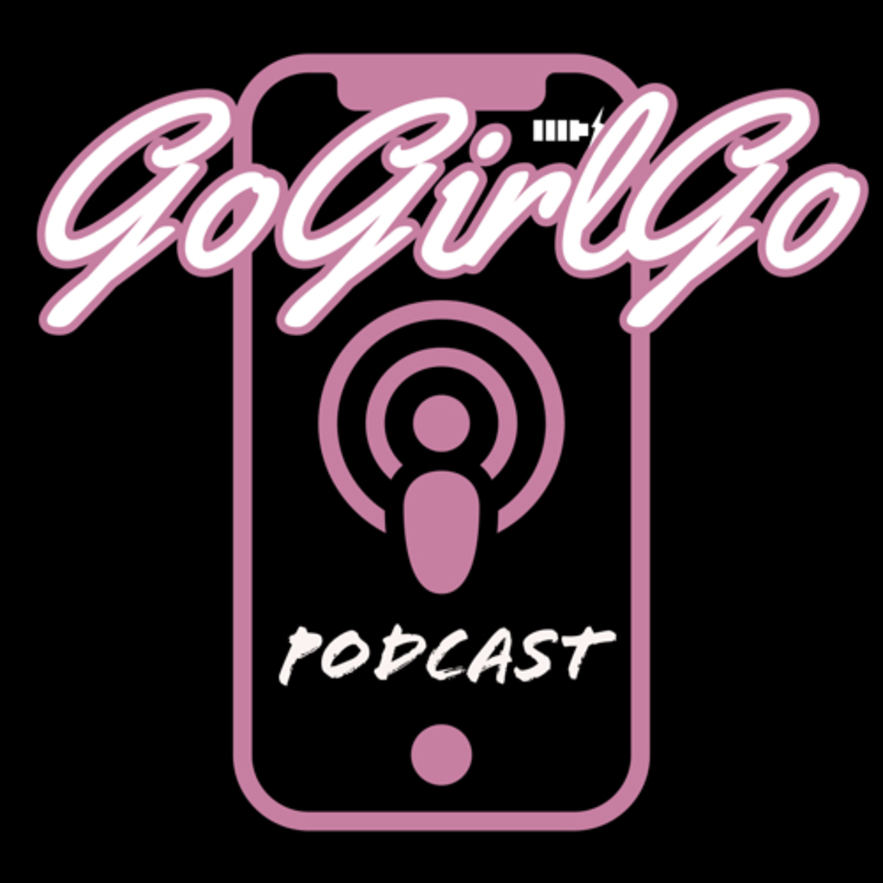 #GoGirlGo