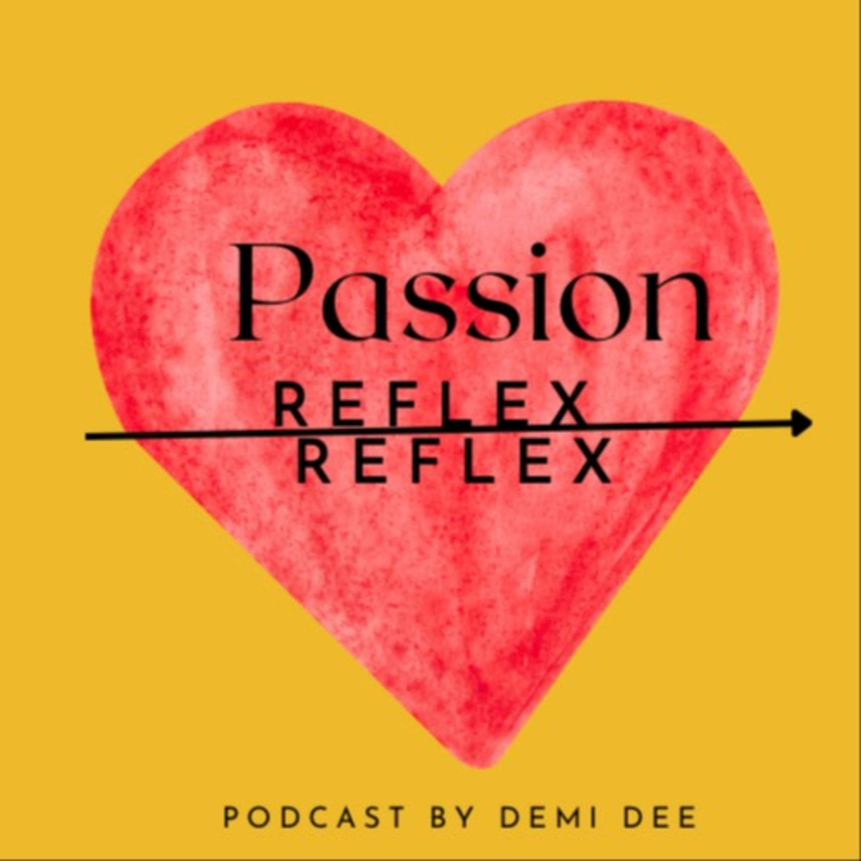 Passion Reflex|x