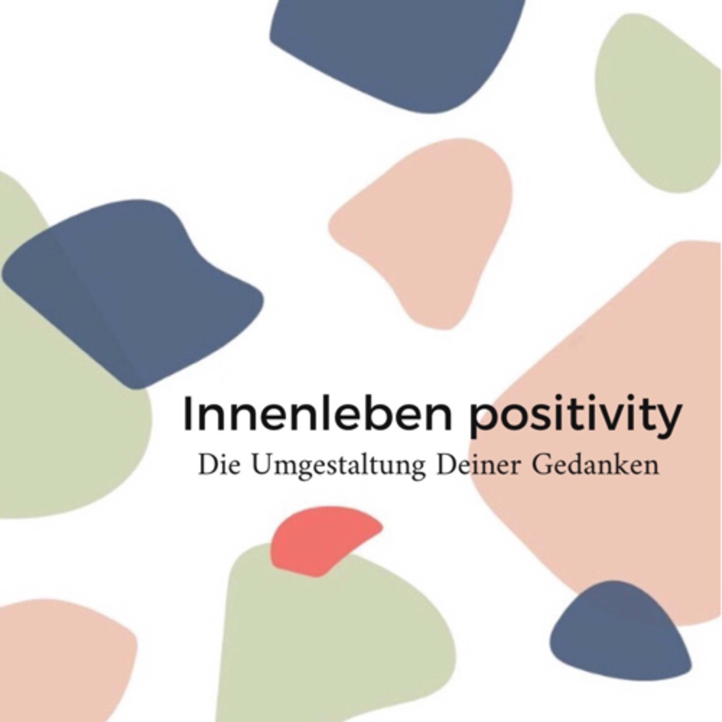 Innenleben positivity
