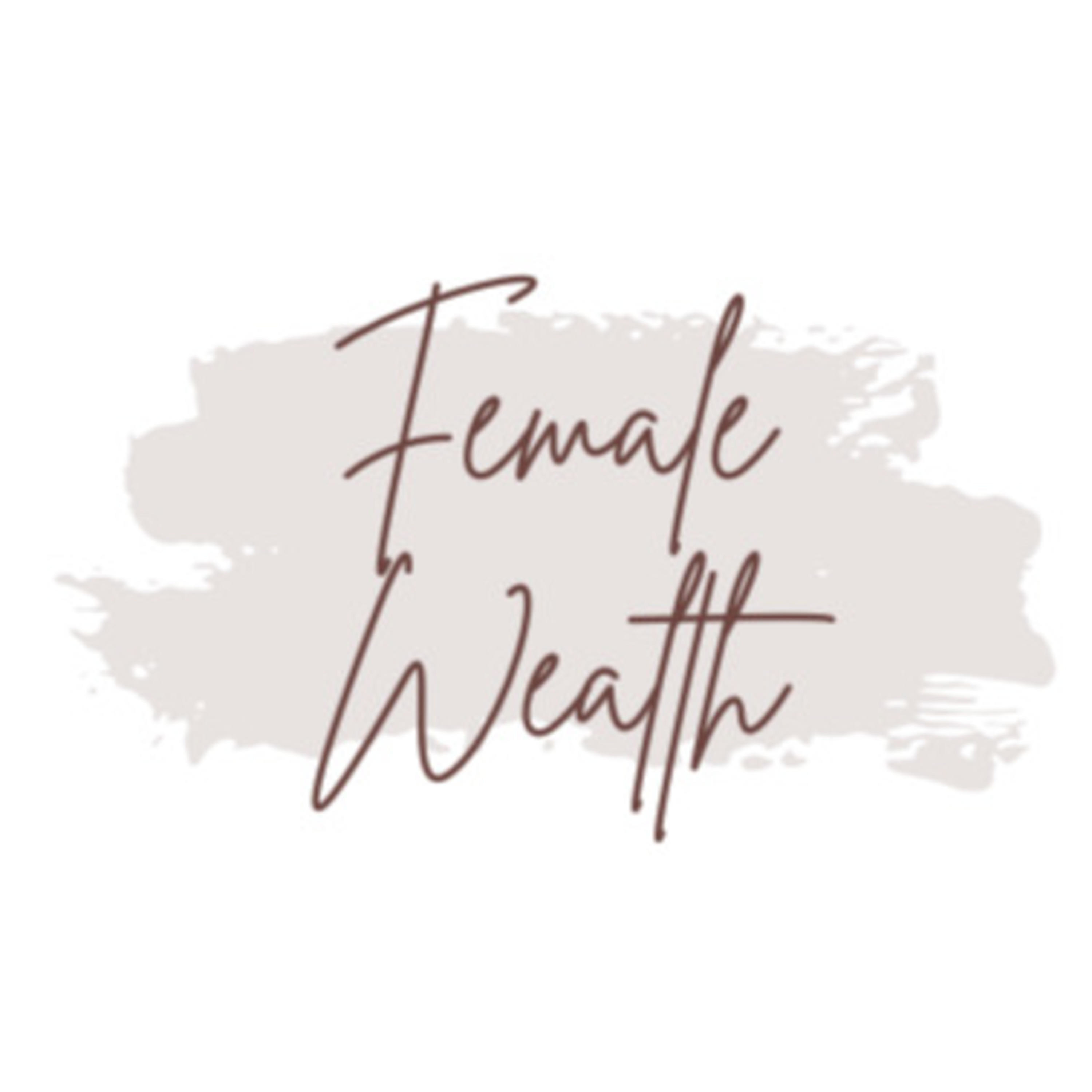 Female Wealth - Moneytalk podcast artwork