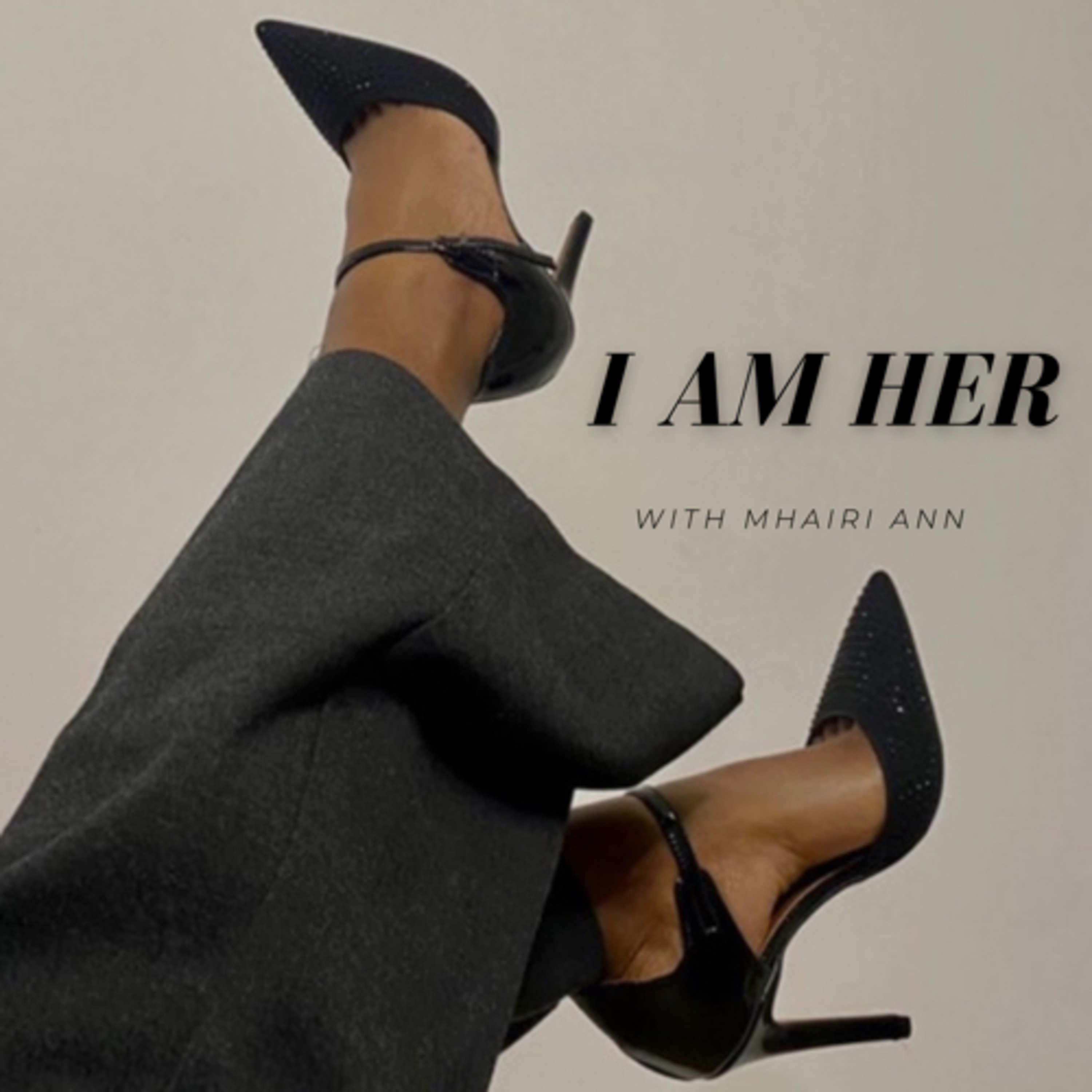I Am Her Podcast
