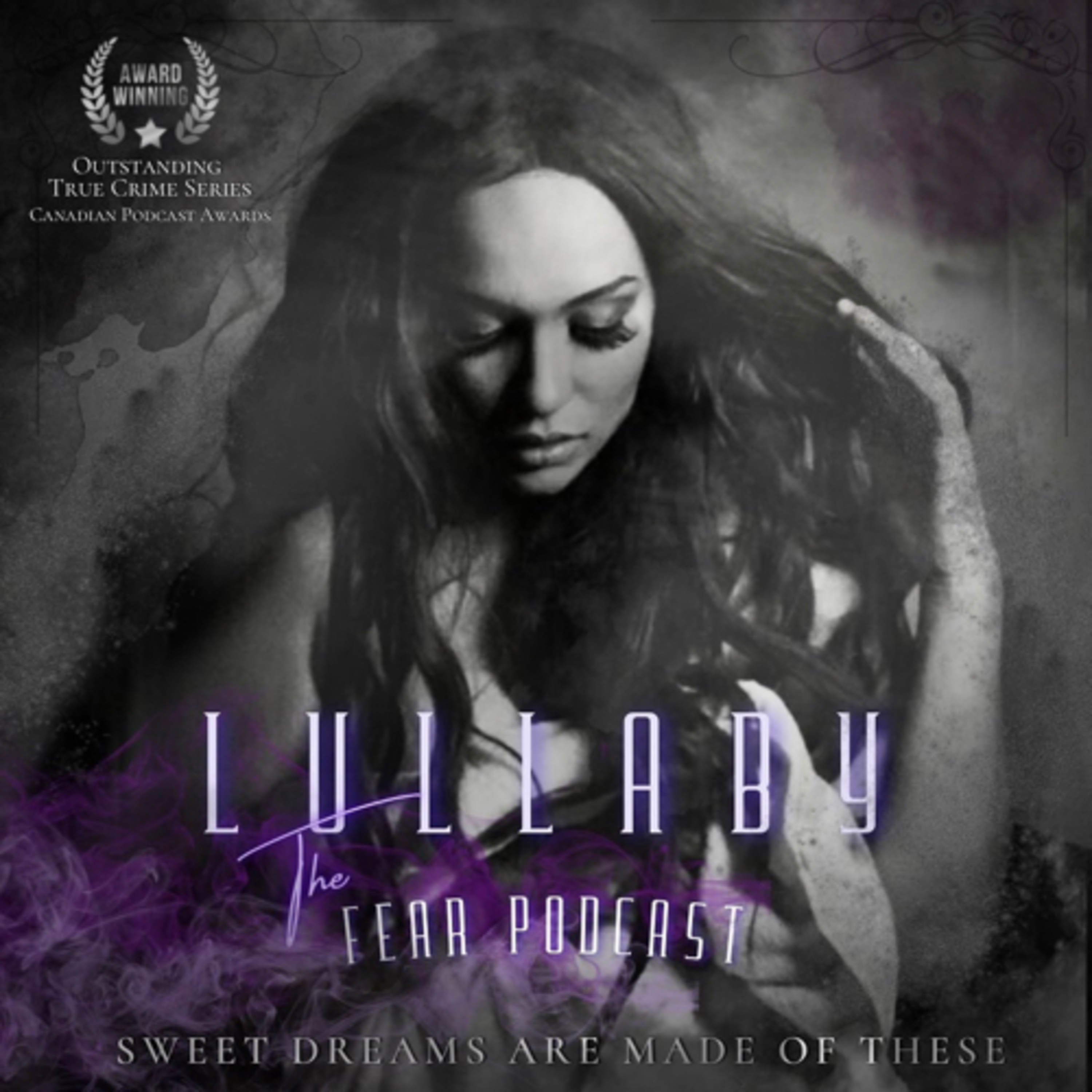 Lullaby: The Fear Podcast