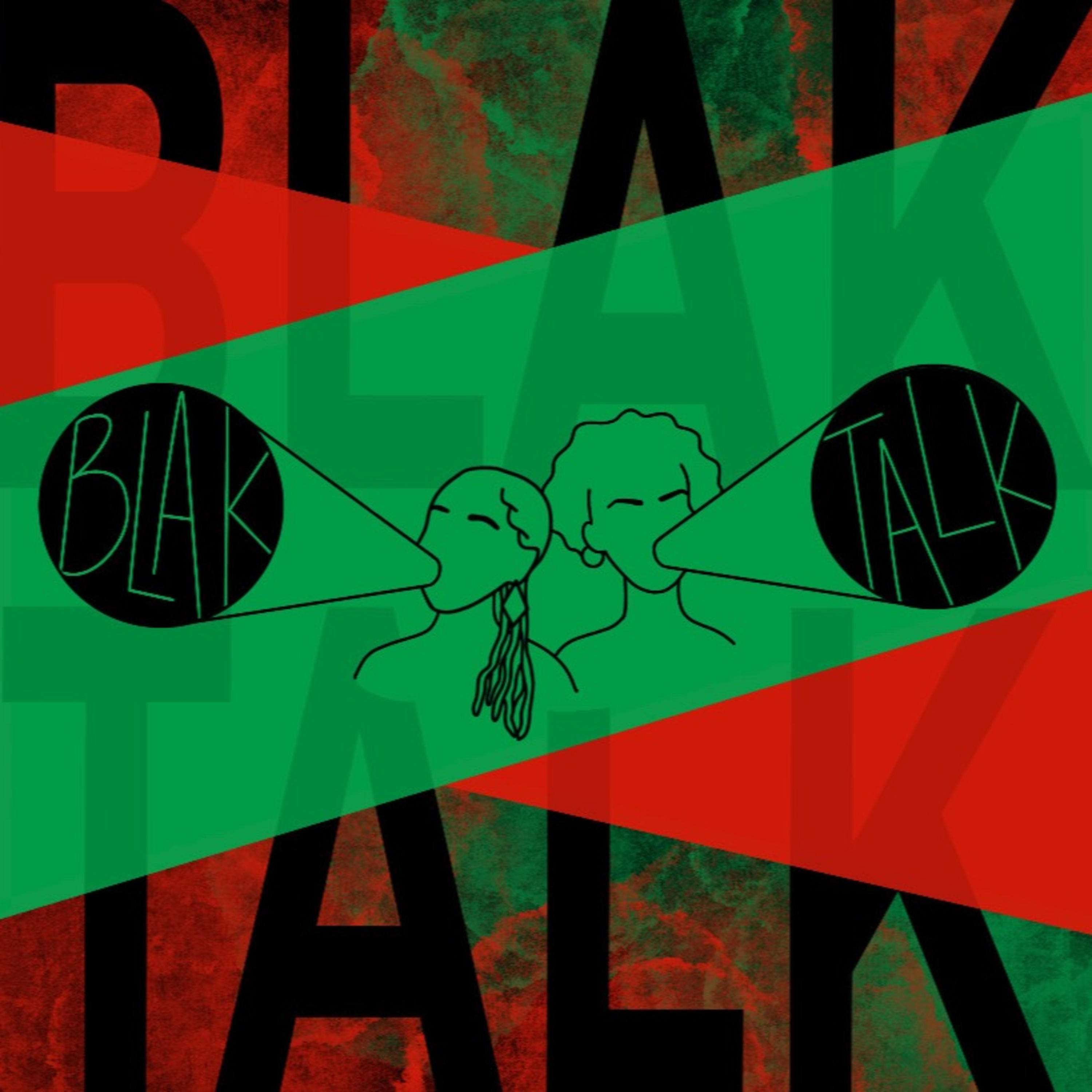 BlakTalk Podcast